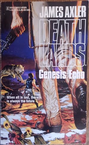 Genesis Echo (Deathlands #25)