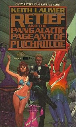 Retief and the Pangalactic Pageant of Pulchritude