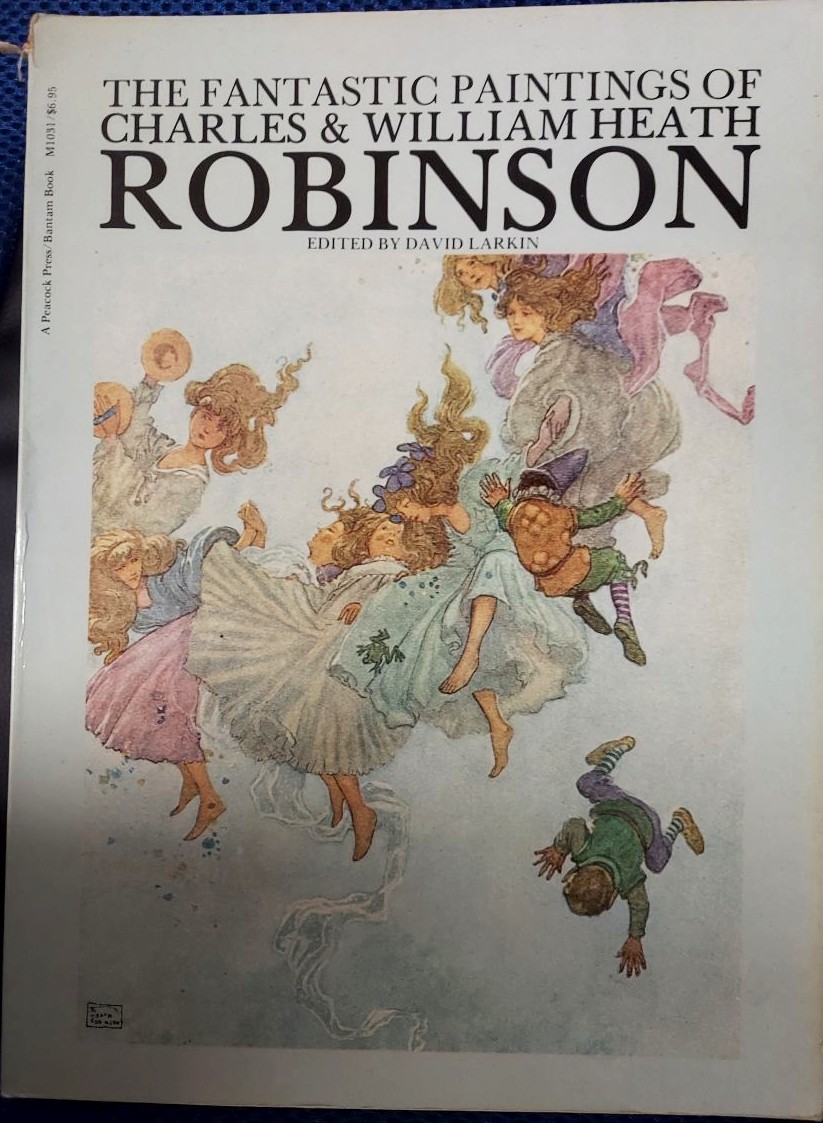 The Fantastic Paintings of Charles and William Heath Robinson