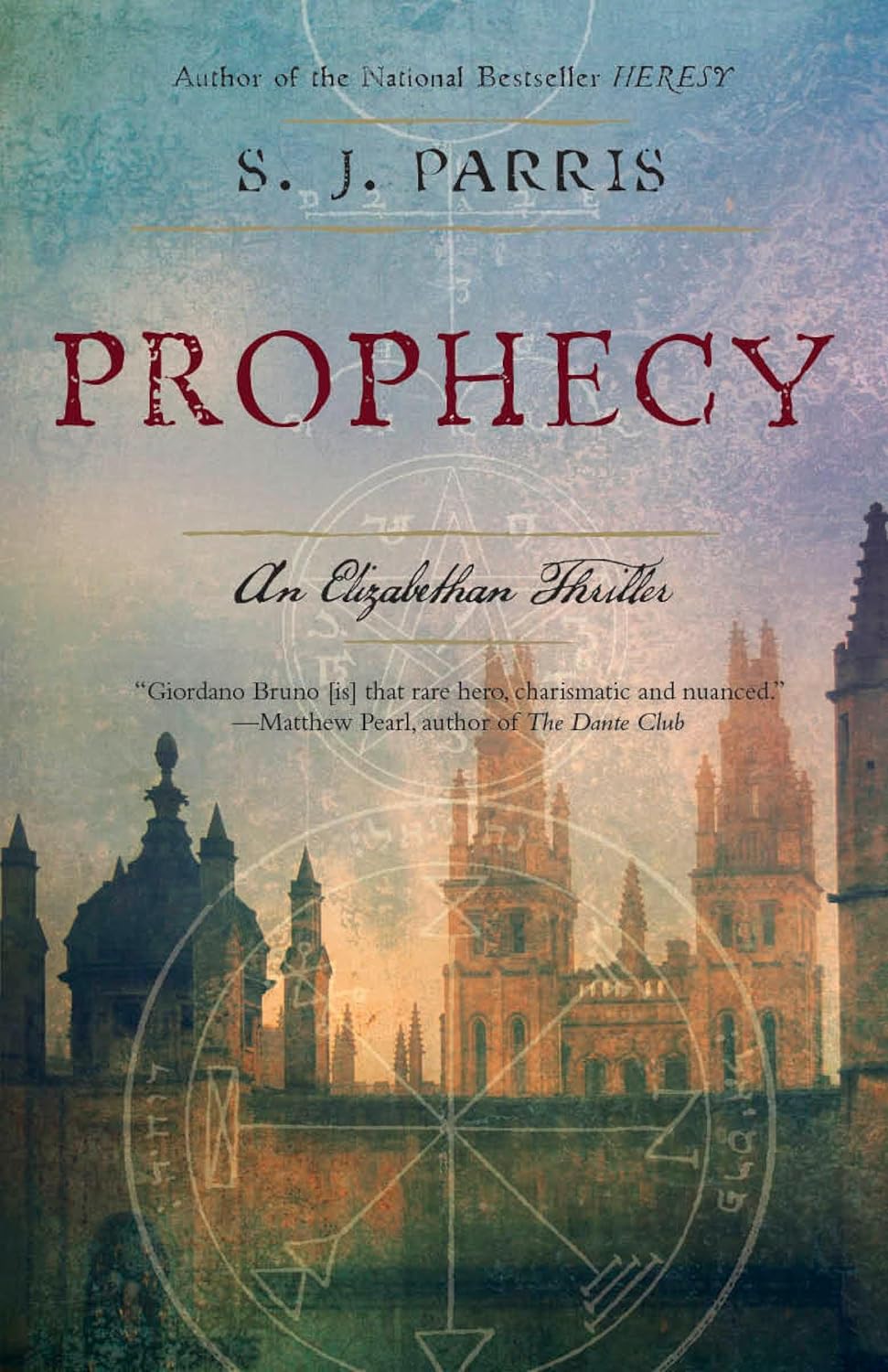 Prophecy: An Elizabethan Thriller