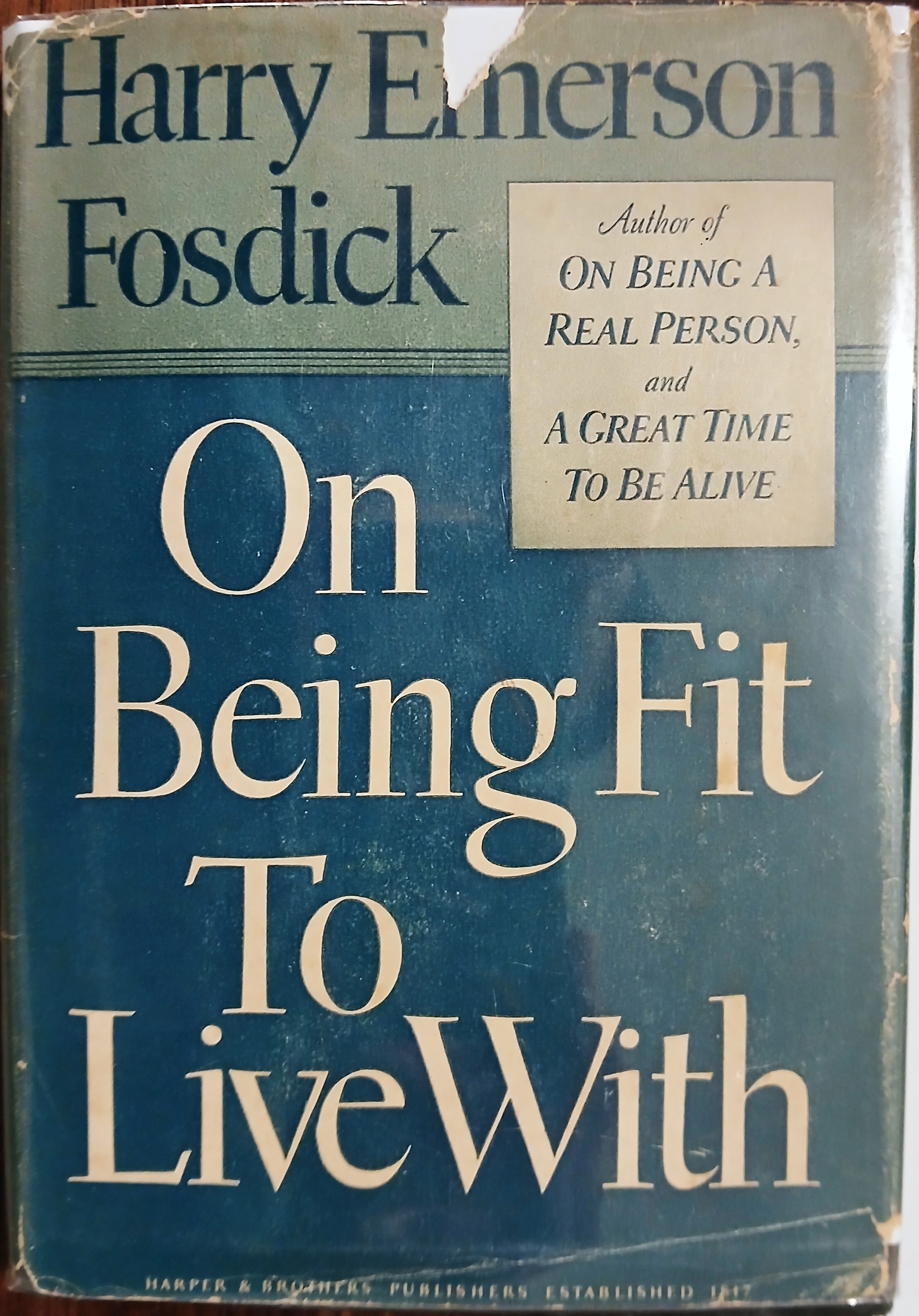 On Being Fit to Live With : Sermons on Post-War Christianity