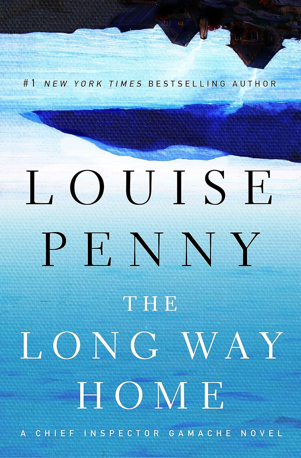 The Long Way Home (Chief Inspector Gamache)