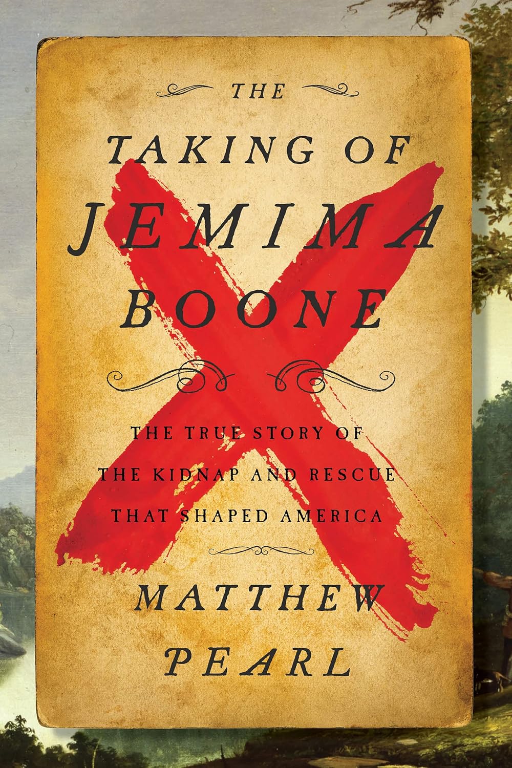 The Taking of Jemima Boone : Colonial Settlers Tribal Nations, and the Kidnap That Shaped America