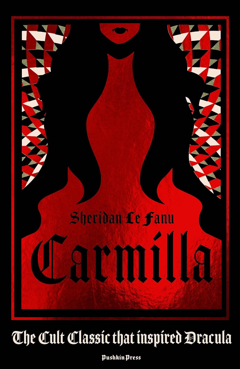 Carmilla : The Cult Classic That Inspired Dracula