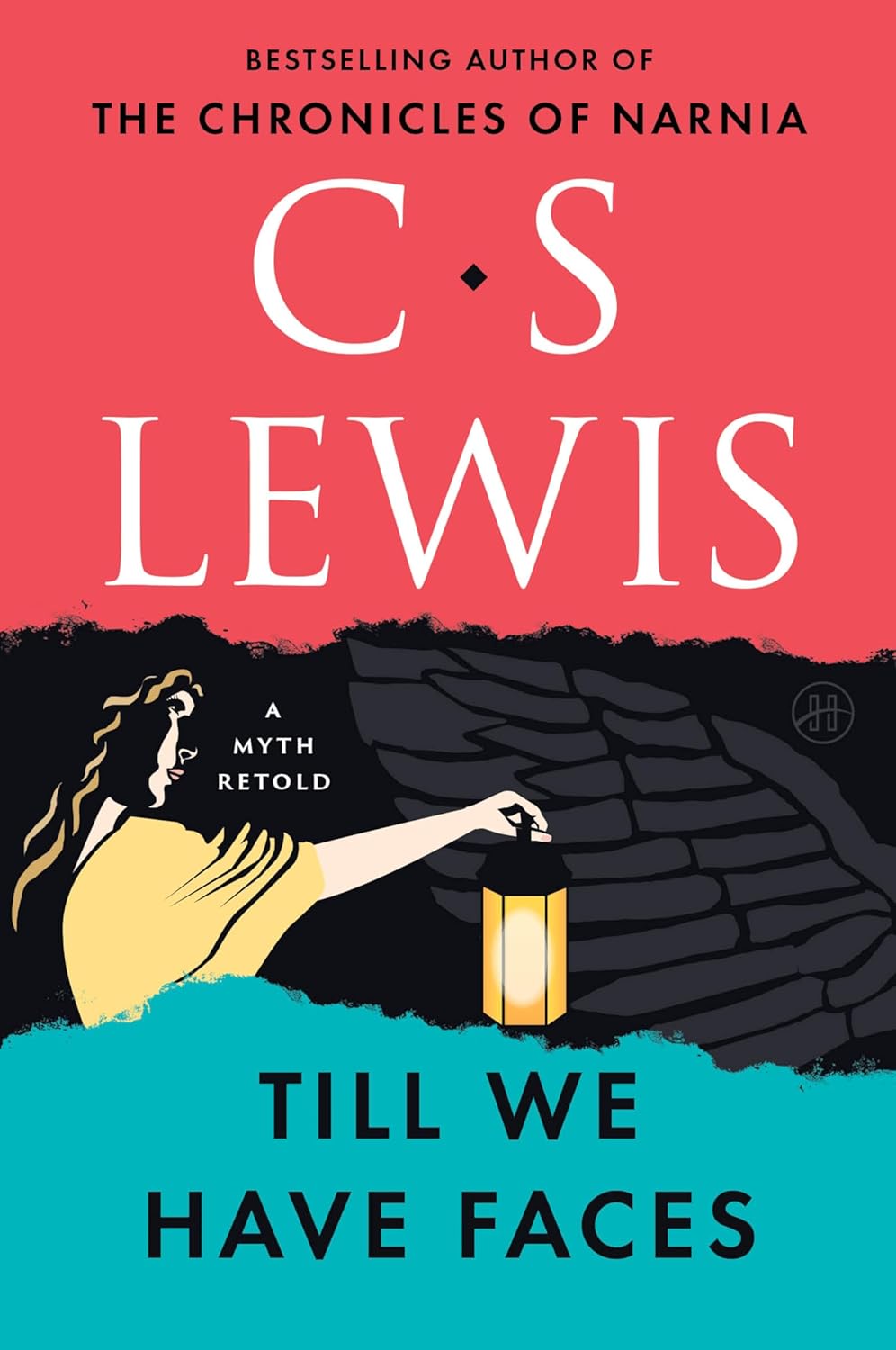 Till We Have Faces : A Myth Retold