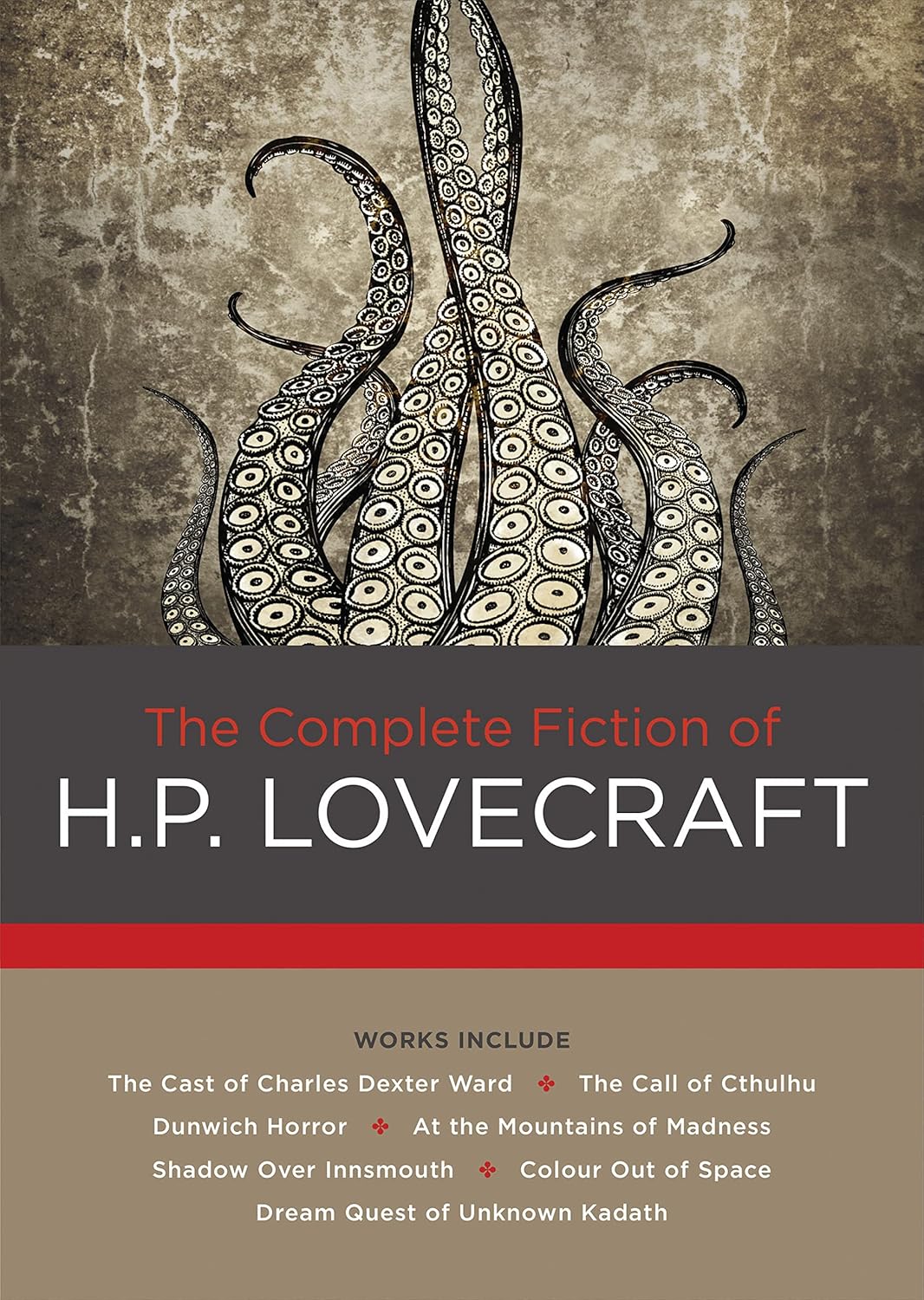 The Complete Fiction of H.P. Lovecraft