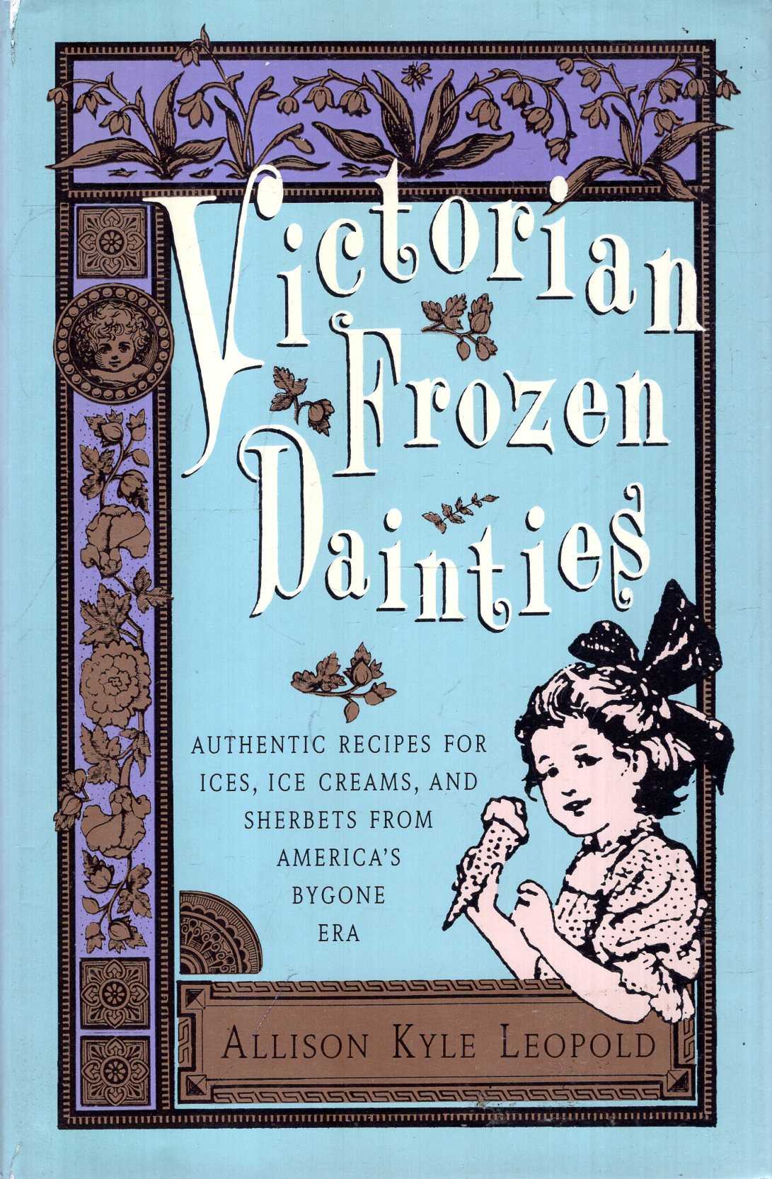 Victorian Frozen Dainties