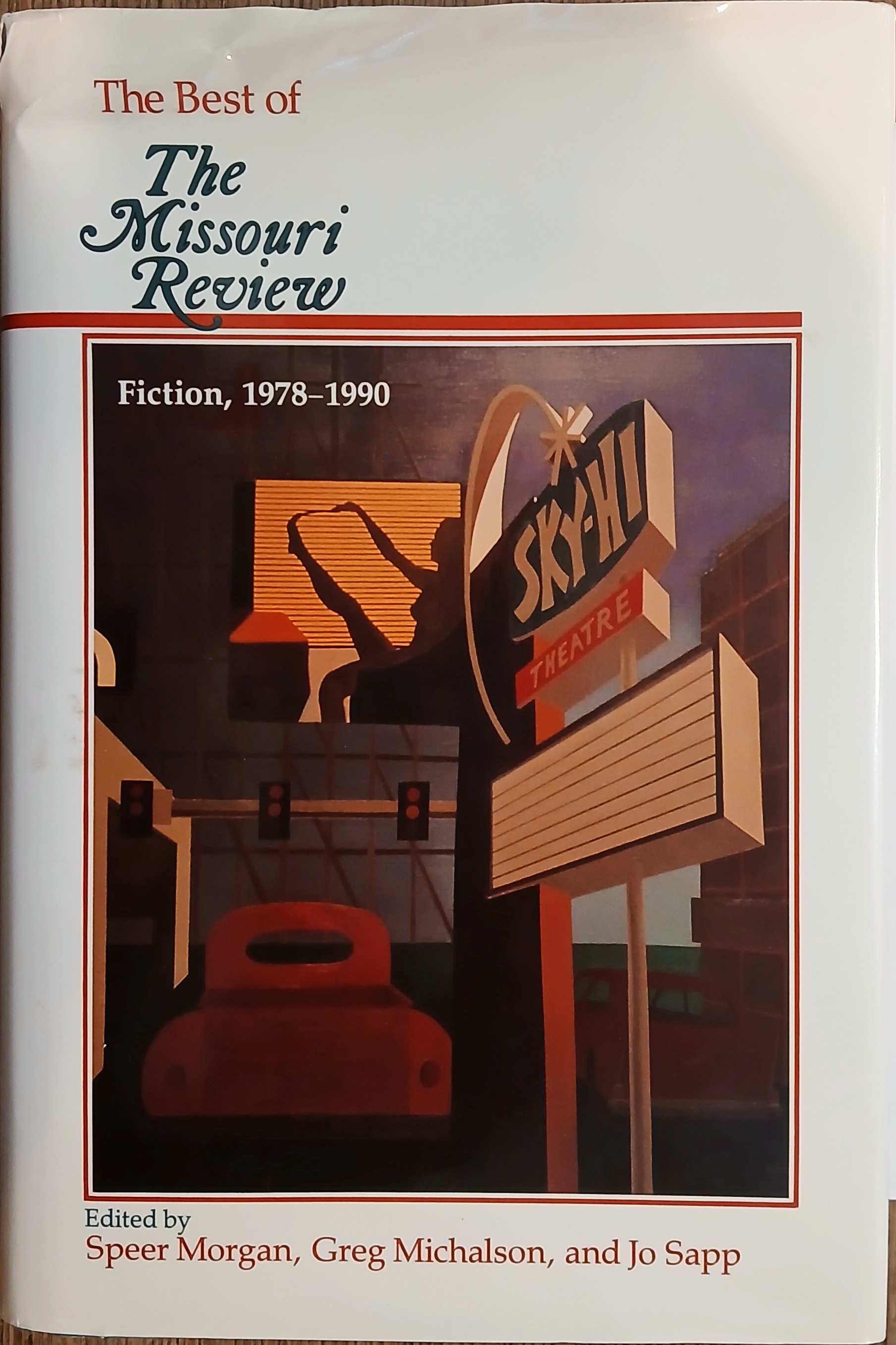 The Best of The Missouri Review Fiction, 1978-1990