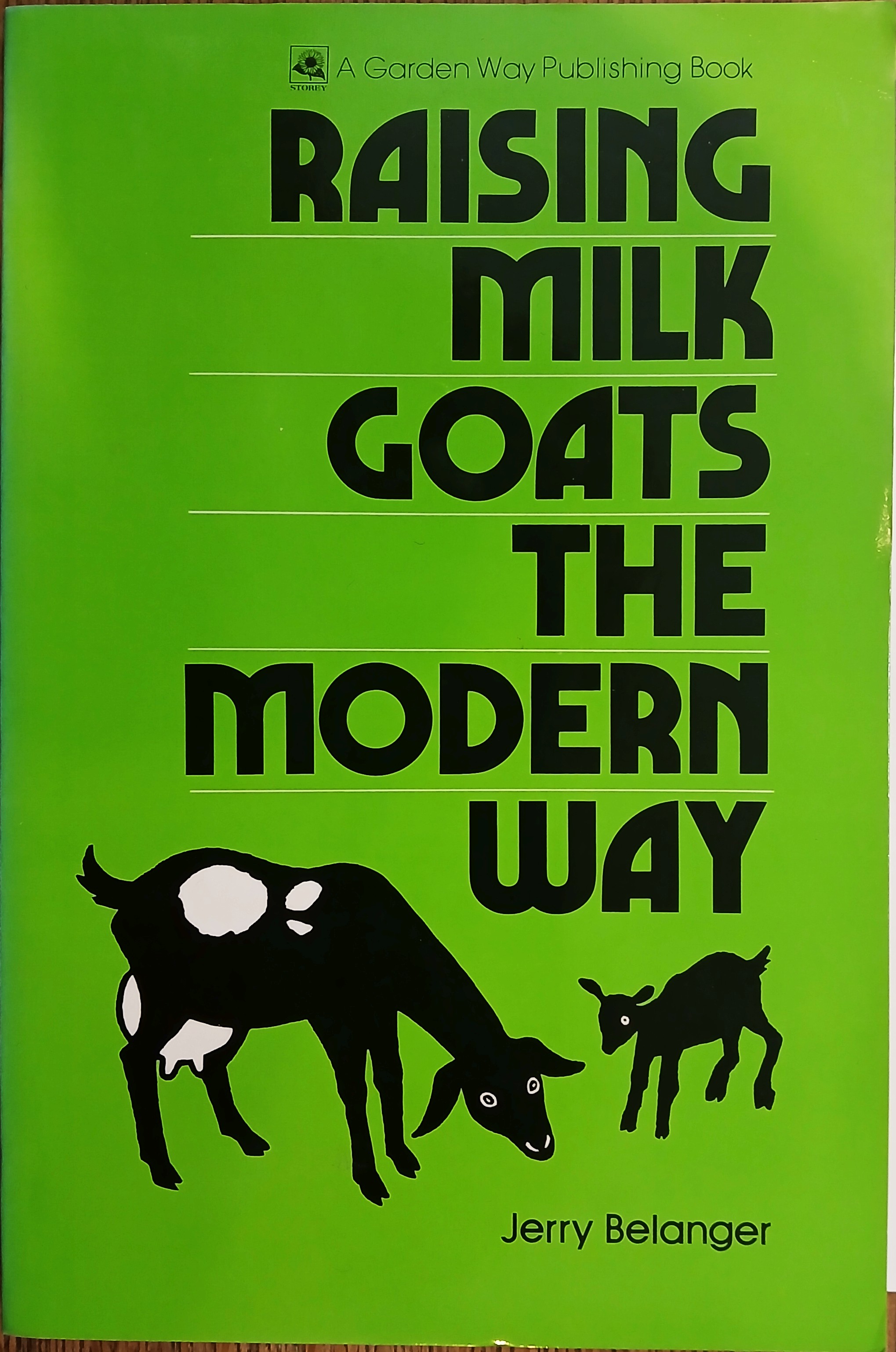 Raising Milk Goats the Modern Way
