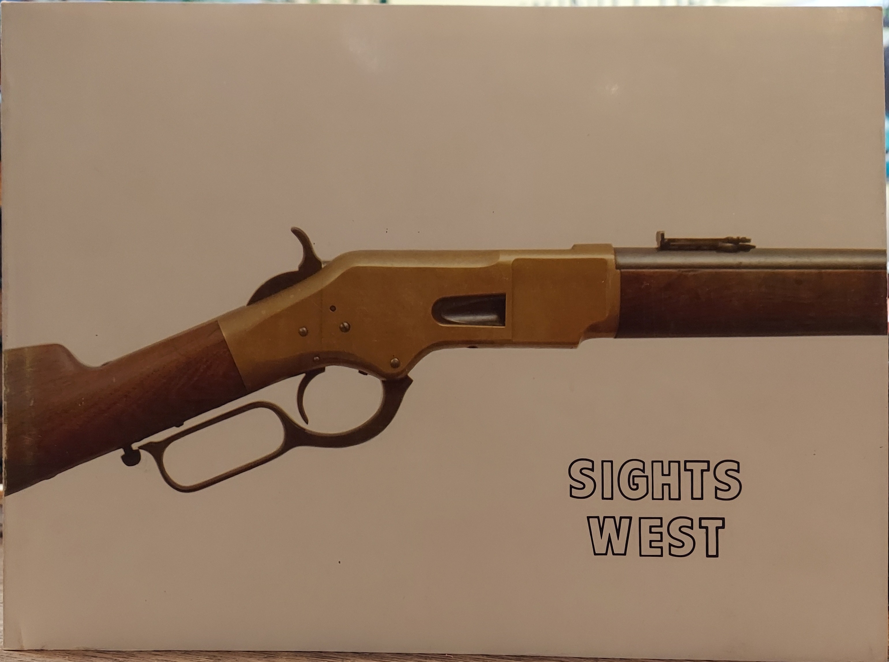 Sights West : Selections from the Winchester Museum Collection