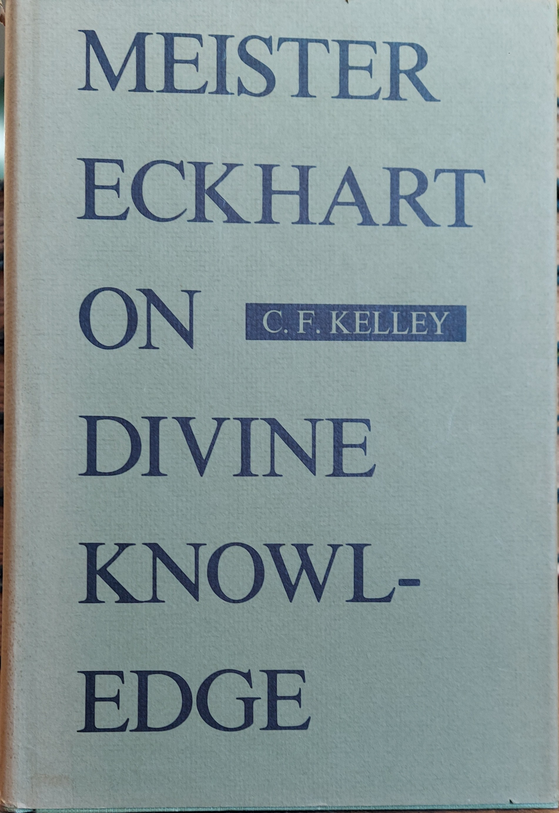 Meister Eckhart on Divine Knowledge