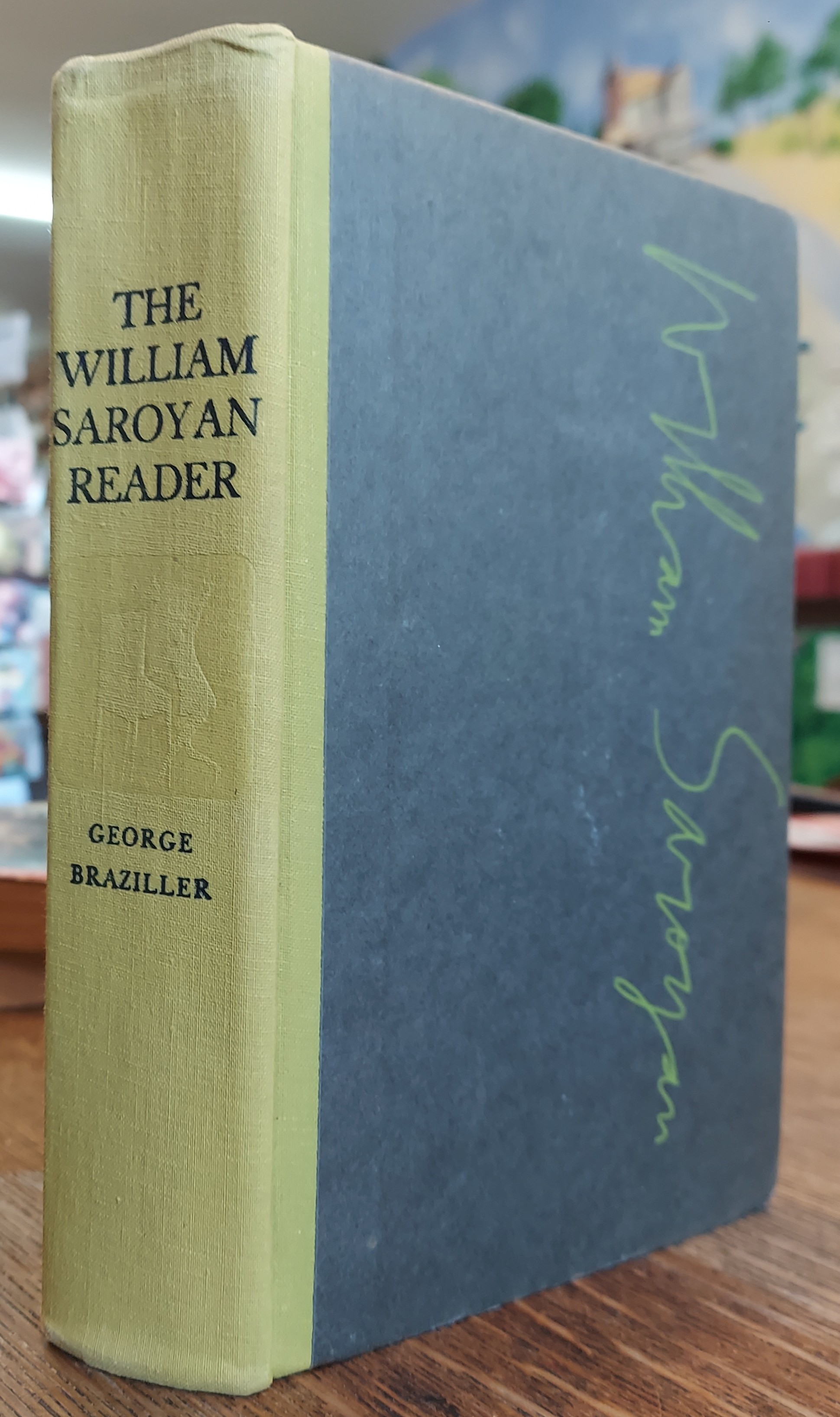 The William Saroyan Reader