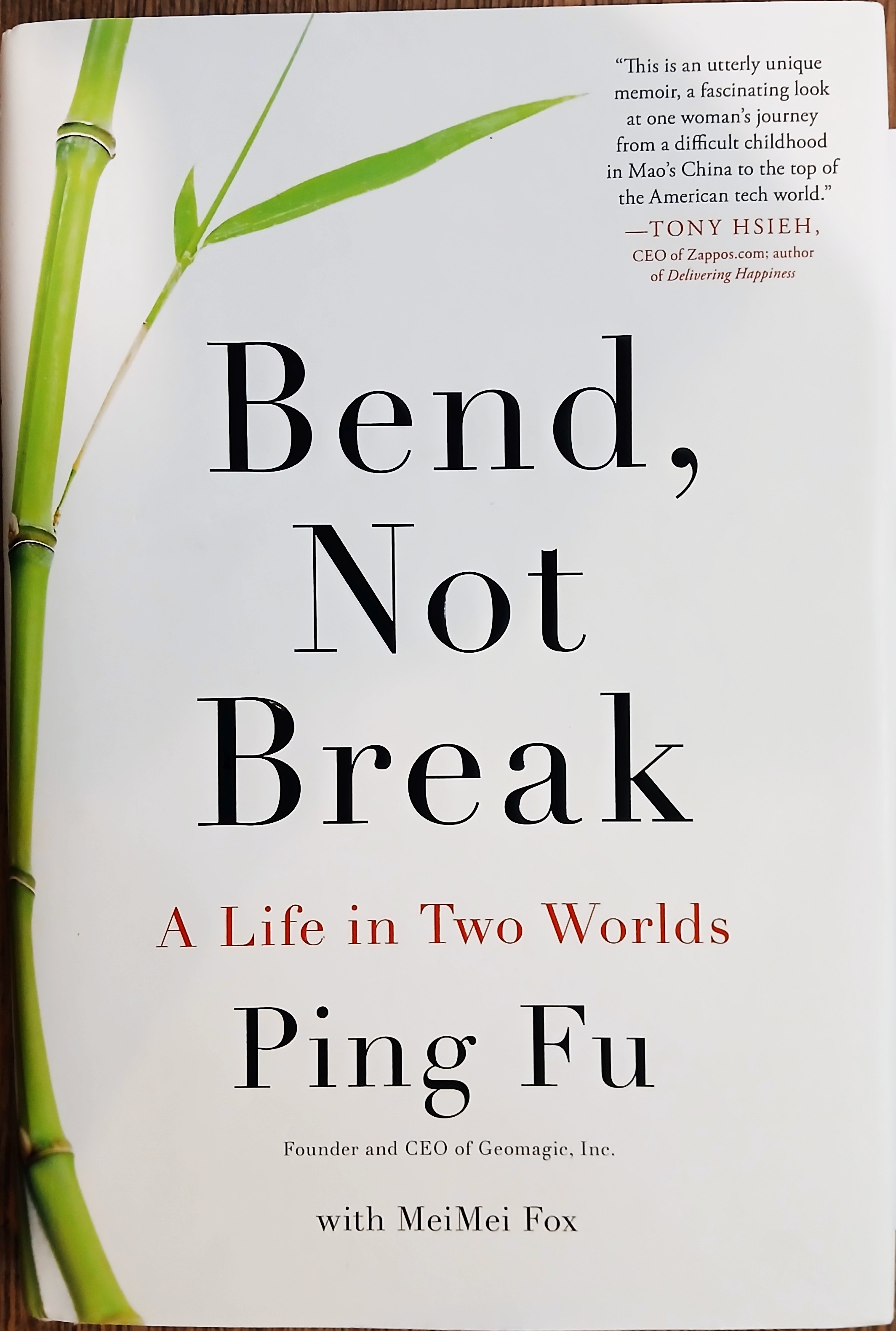 Bend, Not Break: A Life in Two Worlds