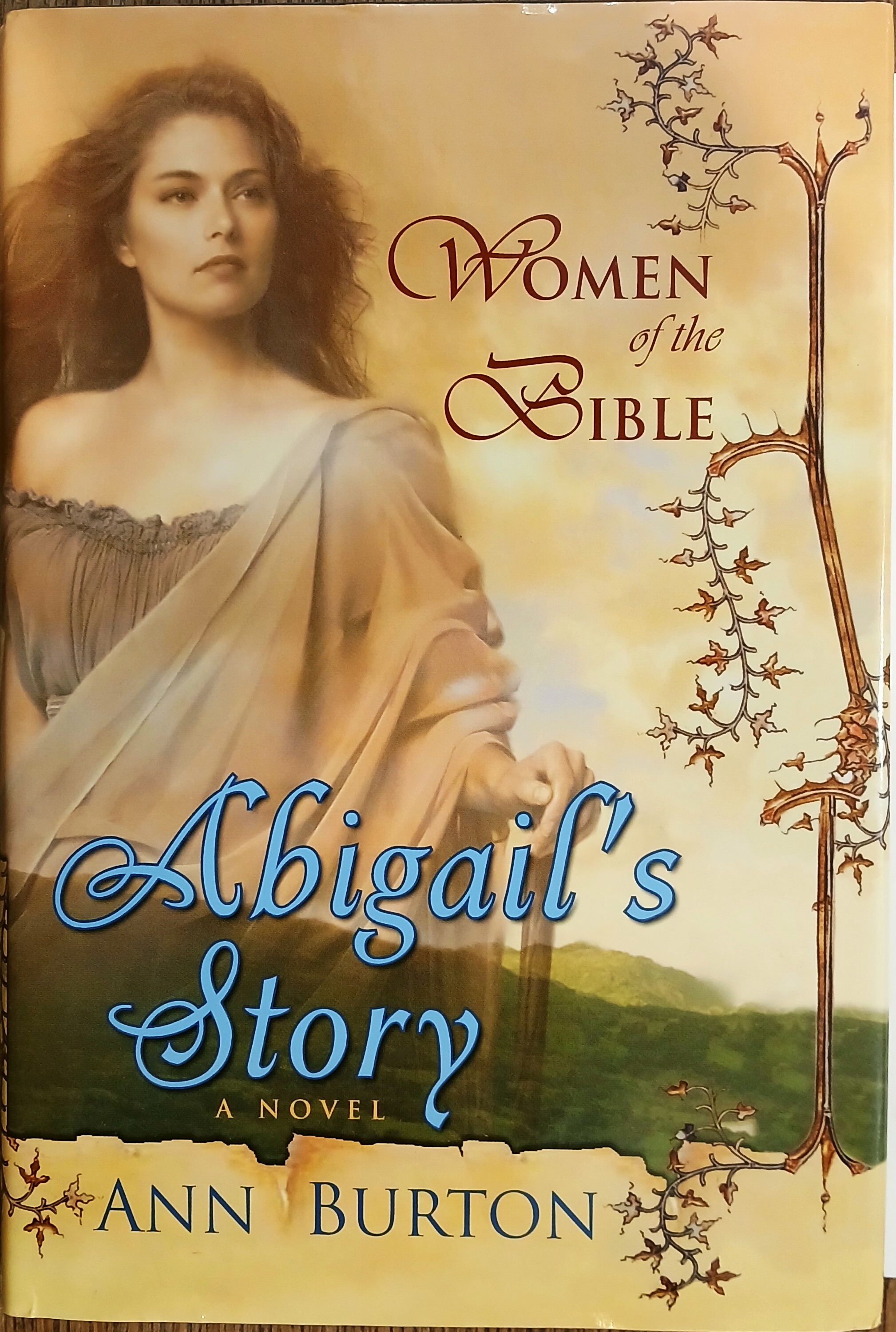 Abigail's Story (Women of the Bible)