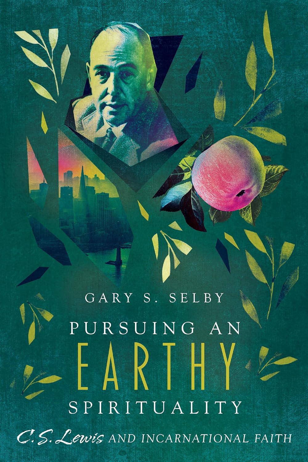 Pursuing an Earthy Spirituality: C.S. Lewis and Incarnational Faith