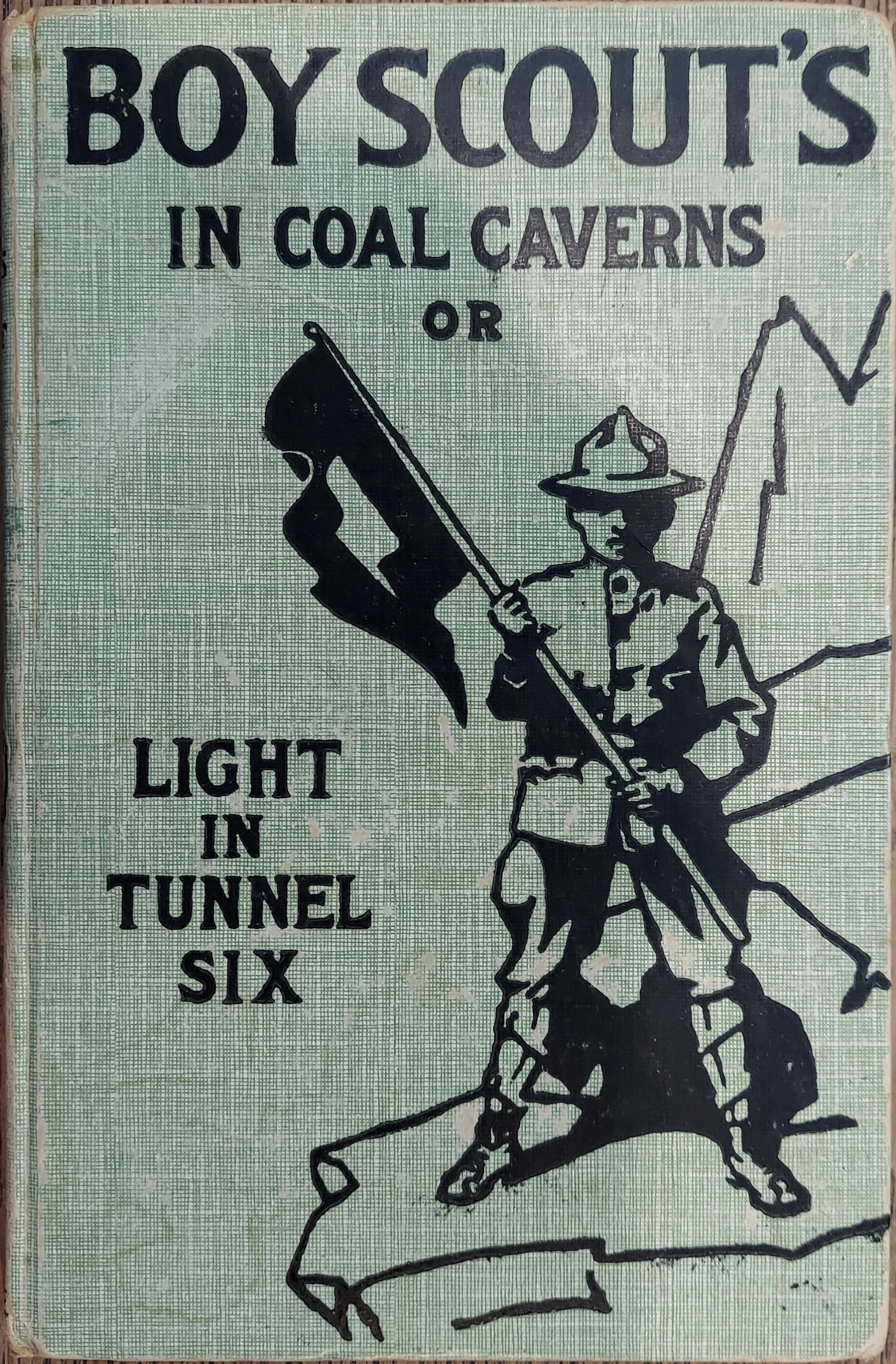 Boy Scouts in the Coal Caverns or the Light in Tunnel Six