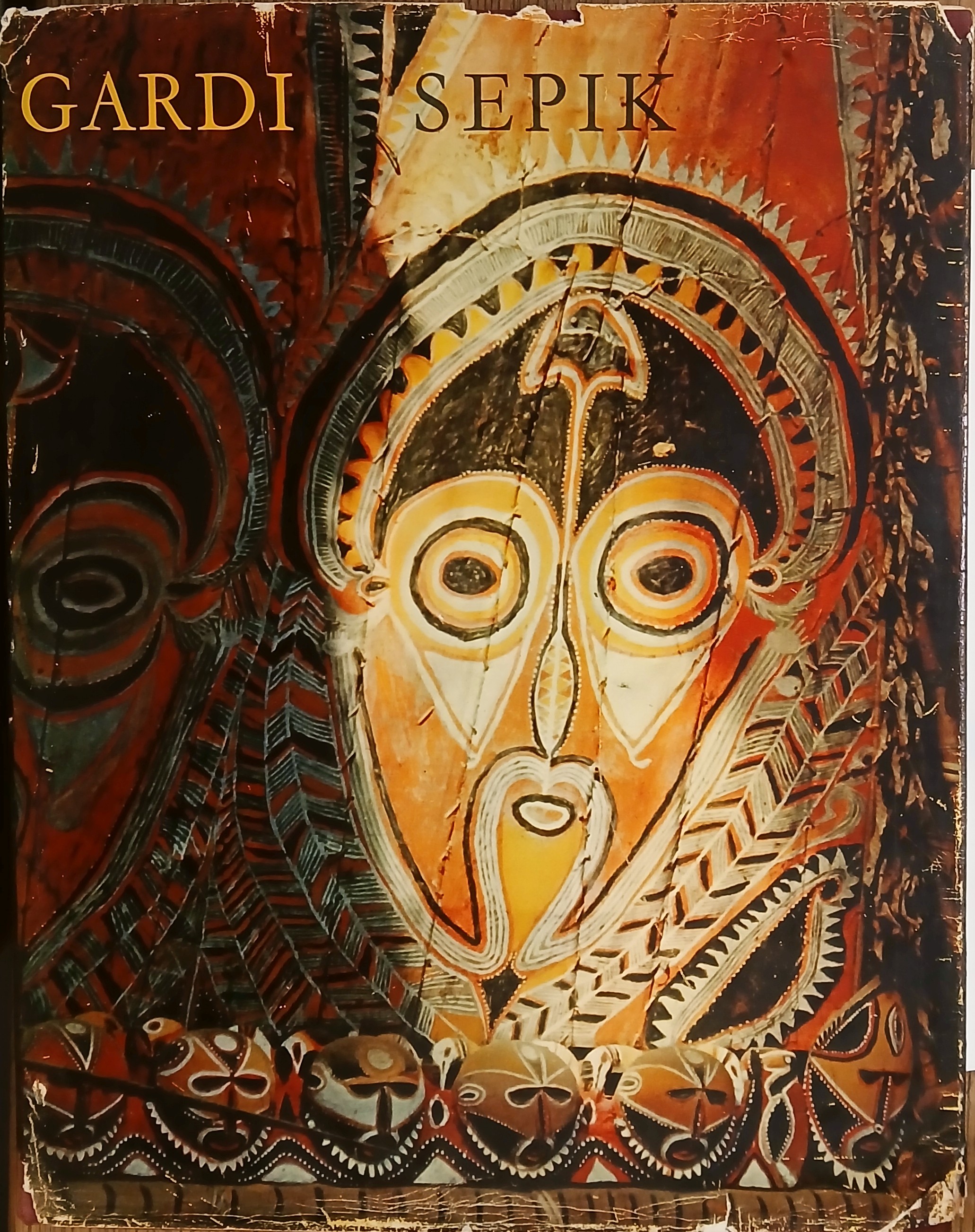 Sepik: Land Der Sterbenden Geister :Bilddokumente Aus Neuguinea (Land of Dying Ghosts, Photodocumentary of New Guinea)