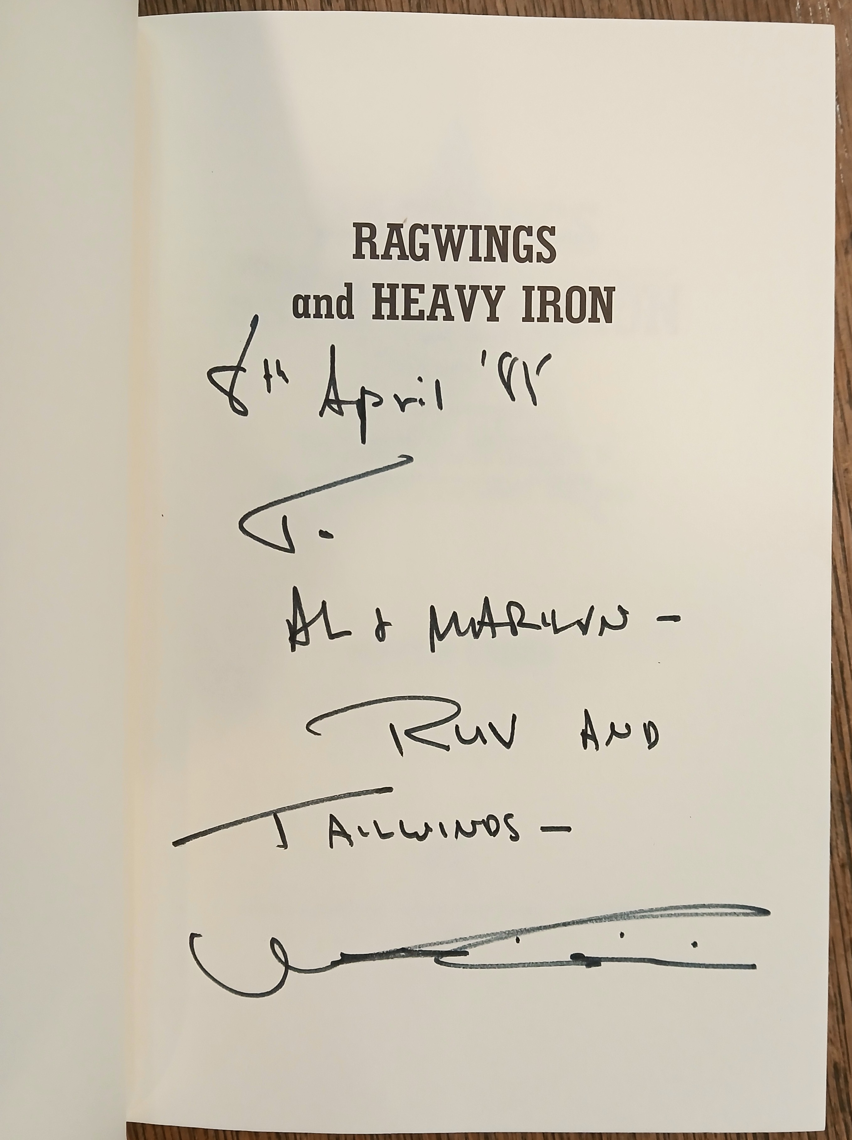 Ragwings and Heavy Iron: The Agony and the Ecstasy of Flying History's Greatest Warbirds