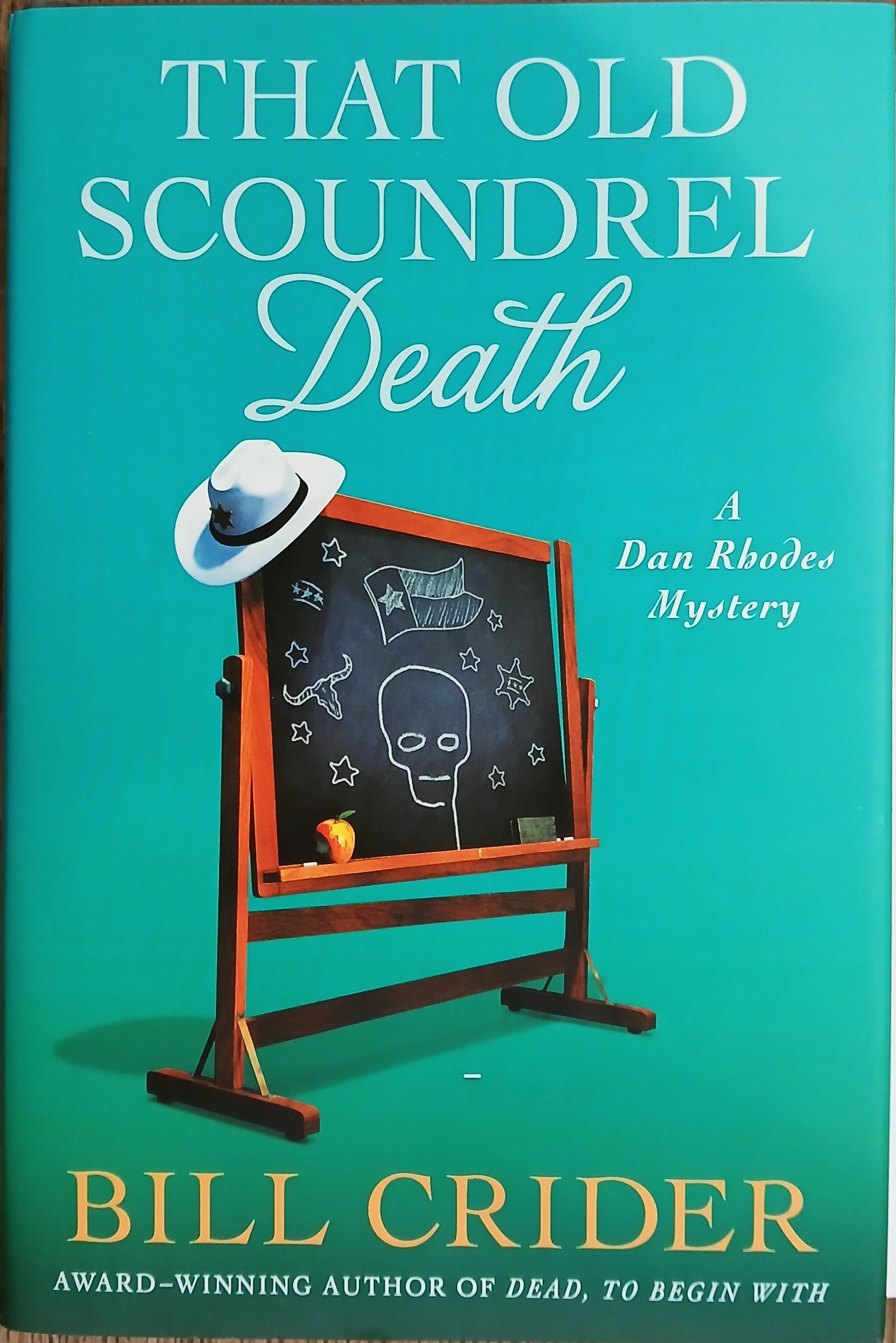 That Old Scoundrel Death (A Dan Rhodes Mystery)