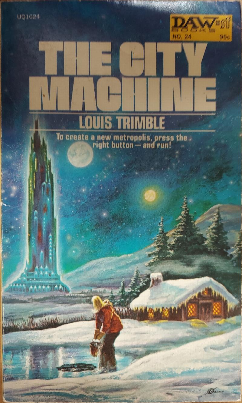 The City Machine (DAW Books No 24)