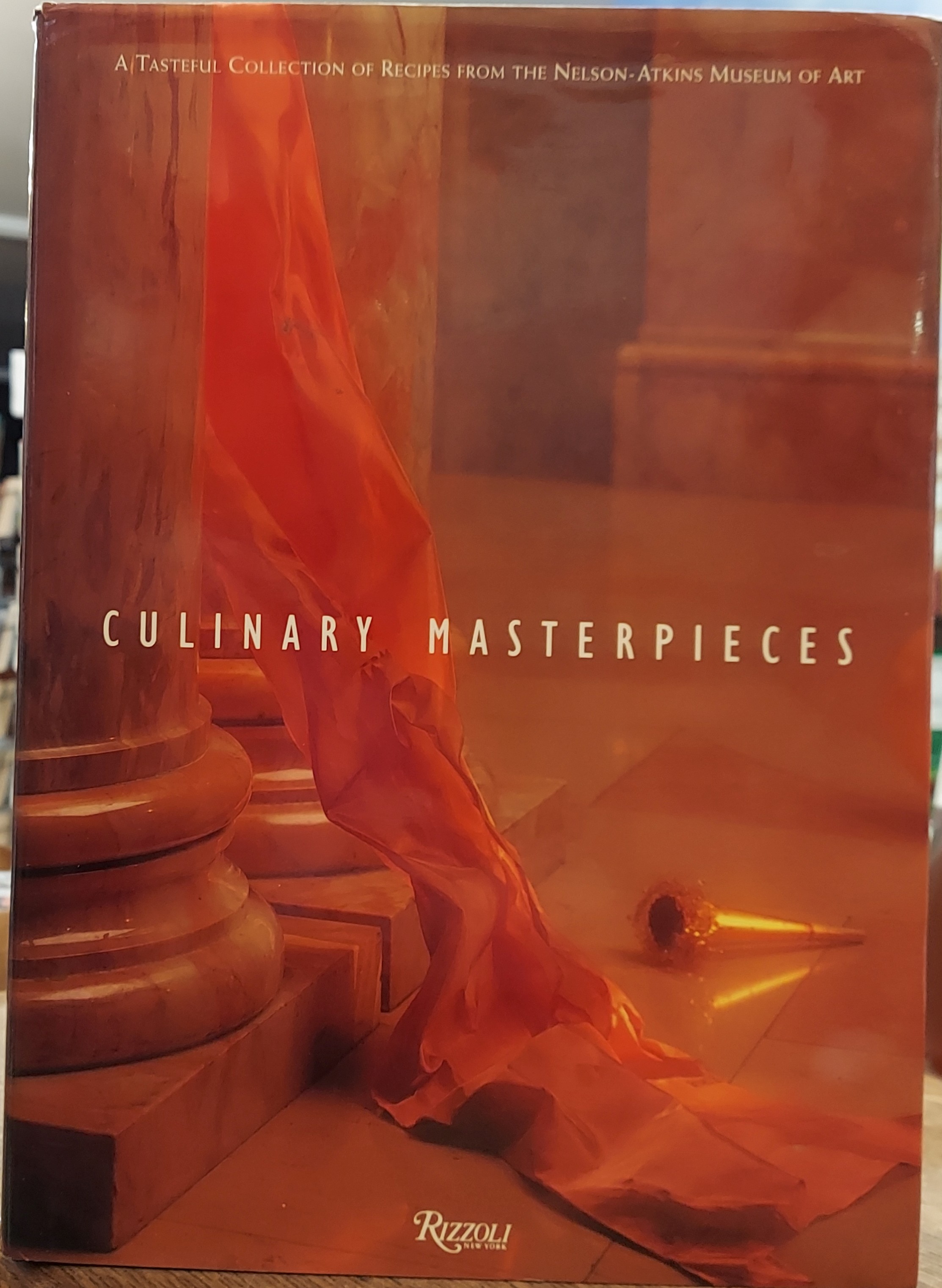 Culinary Masterpieces : A Tasteful Collection from the Nelson-Atkins Museum of Art