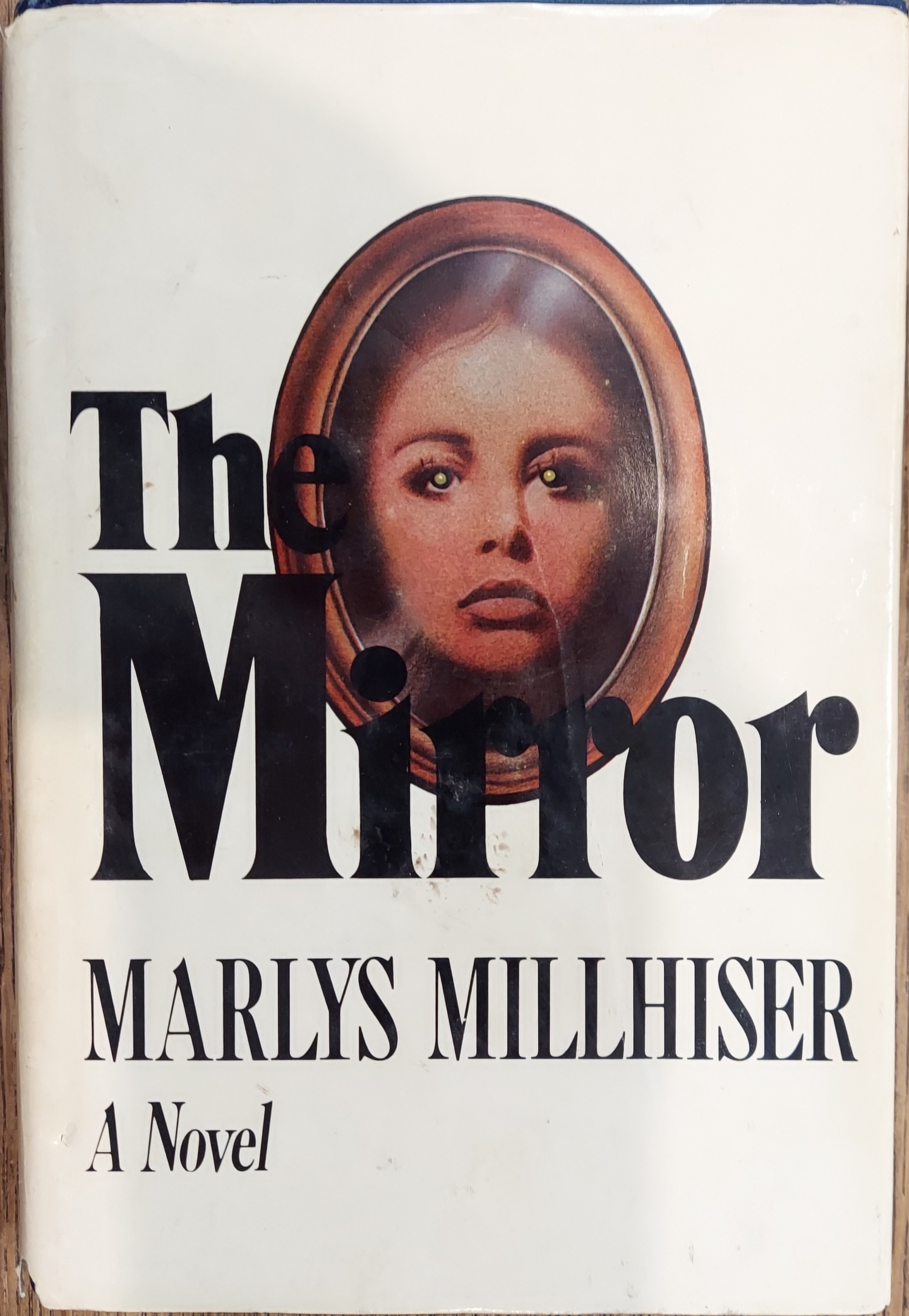The Mirror - A Novel