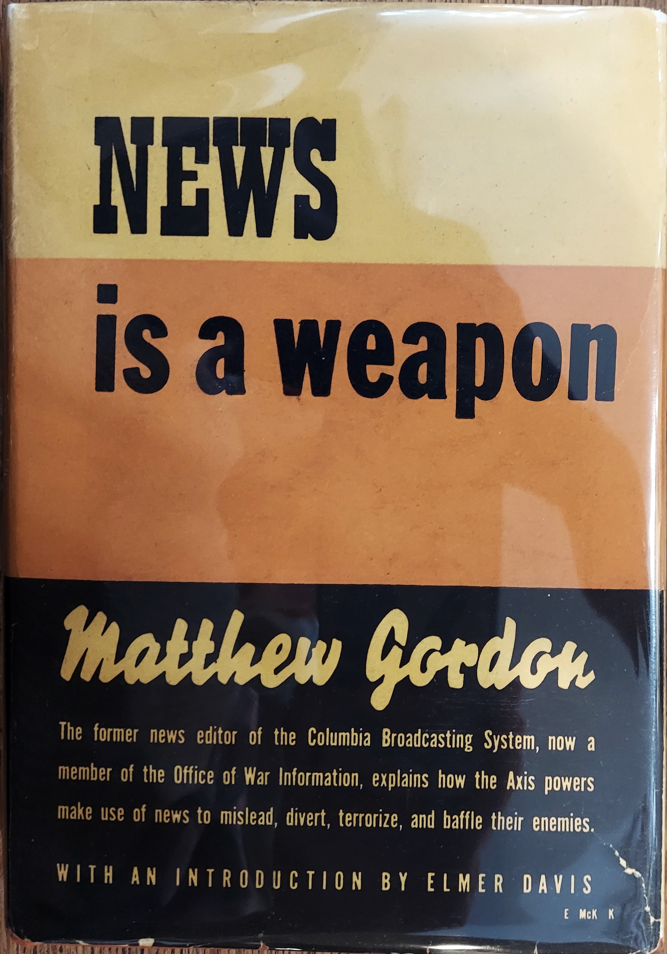 News is a Weapon