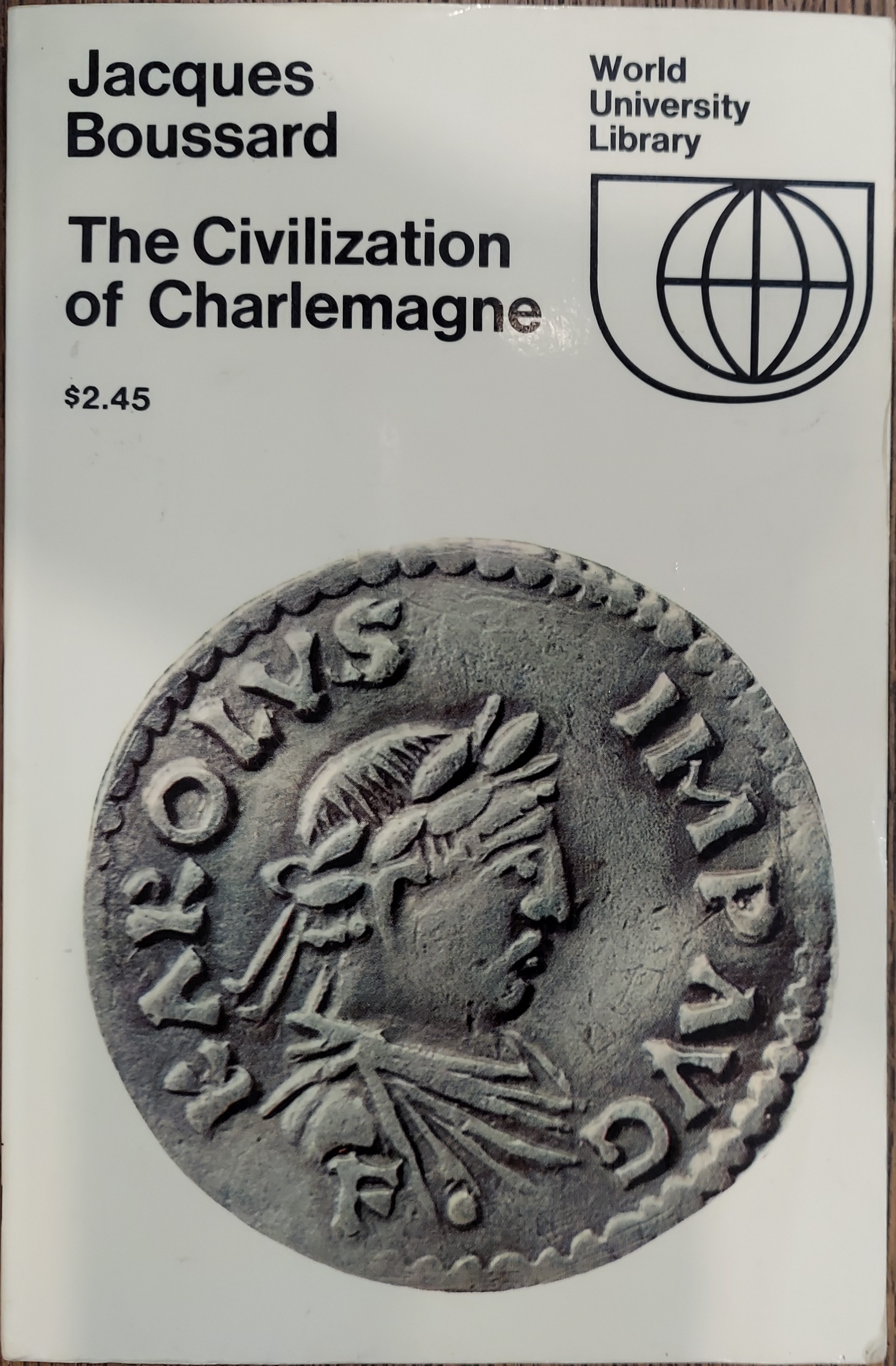 The Civilization of Charlemagne
