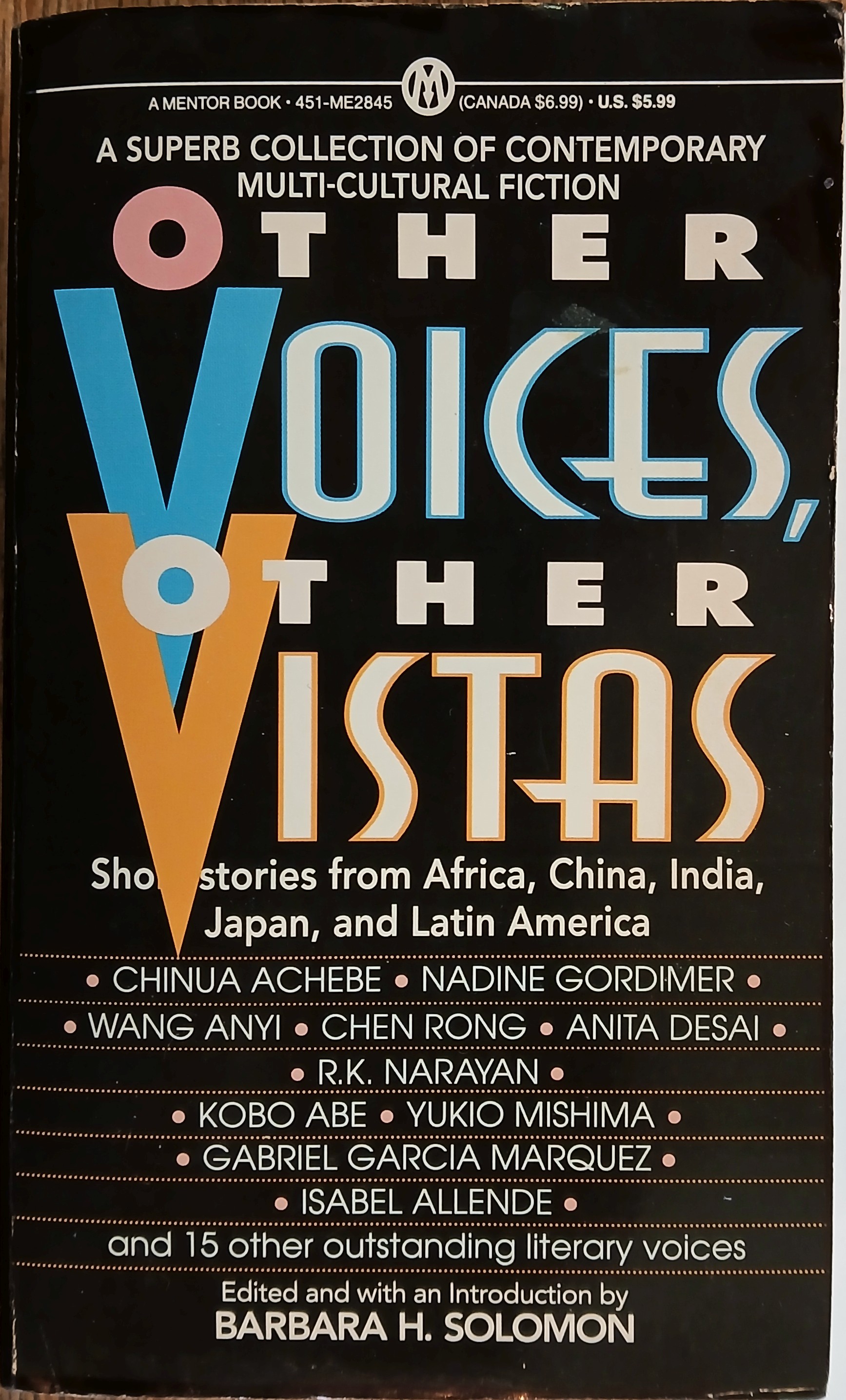 Other Voices, Other Vistas: Short Stories from Africa, China, India, Japan and Latin America