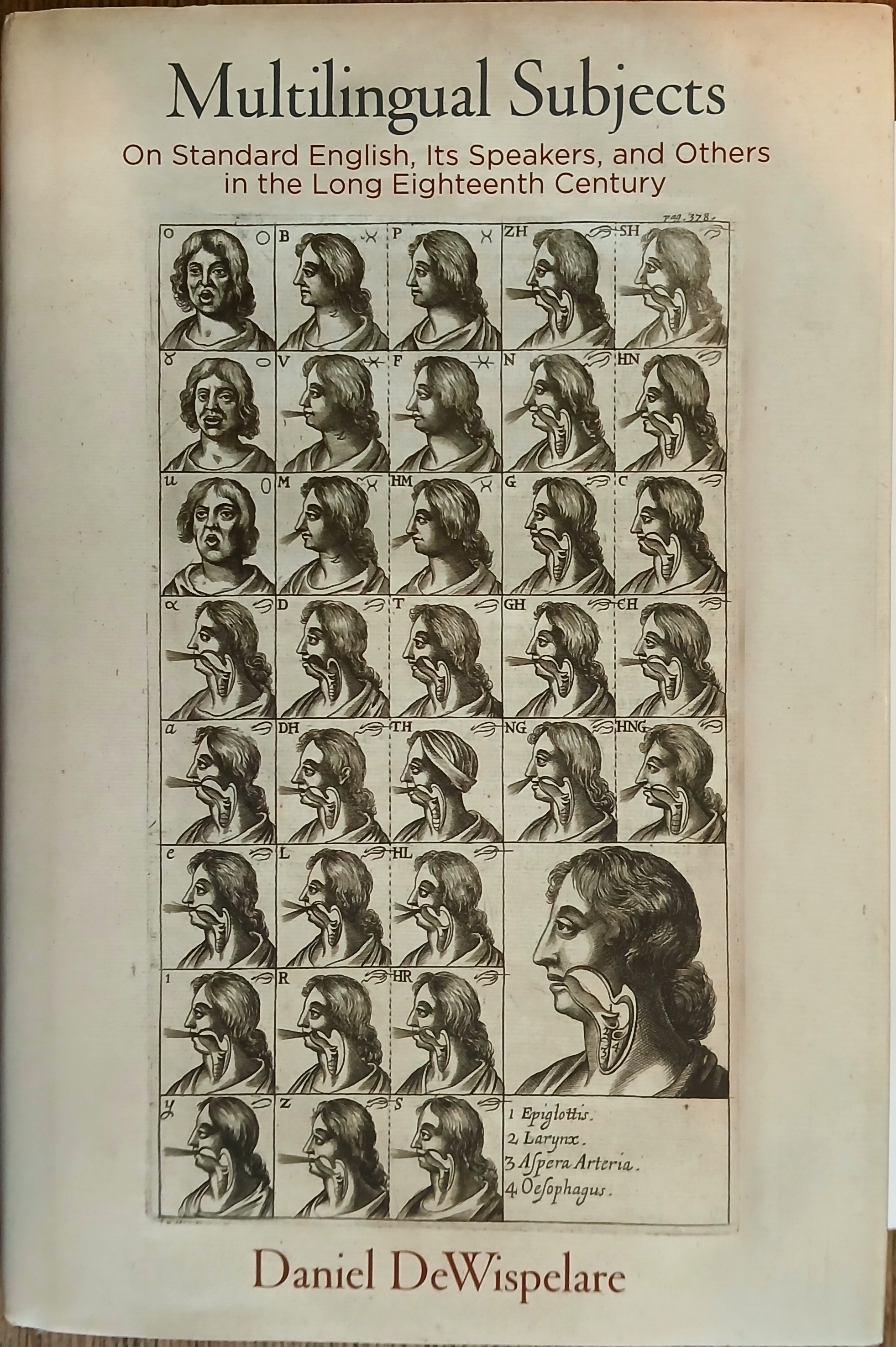 Multilingual Subjects: On Standard English, Its Speakers, and Others ini the Long Eighteenth Century