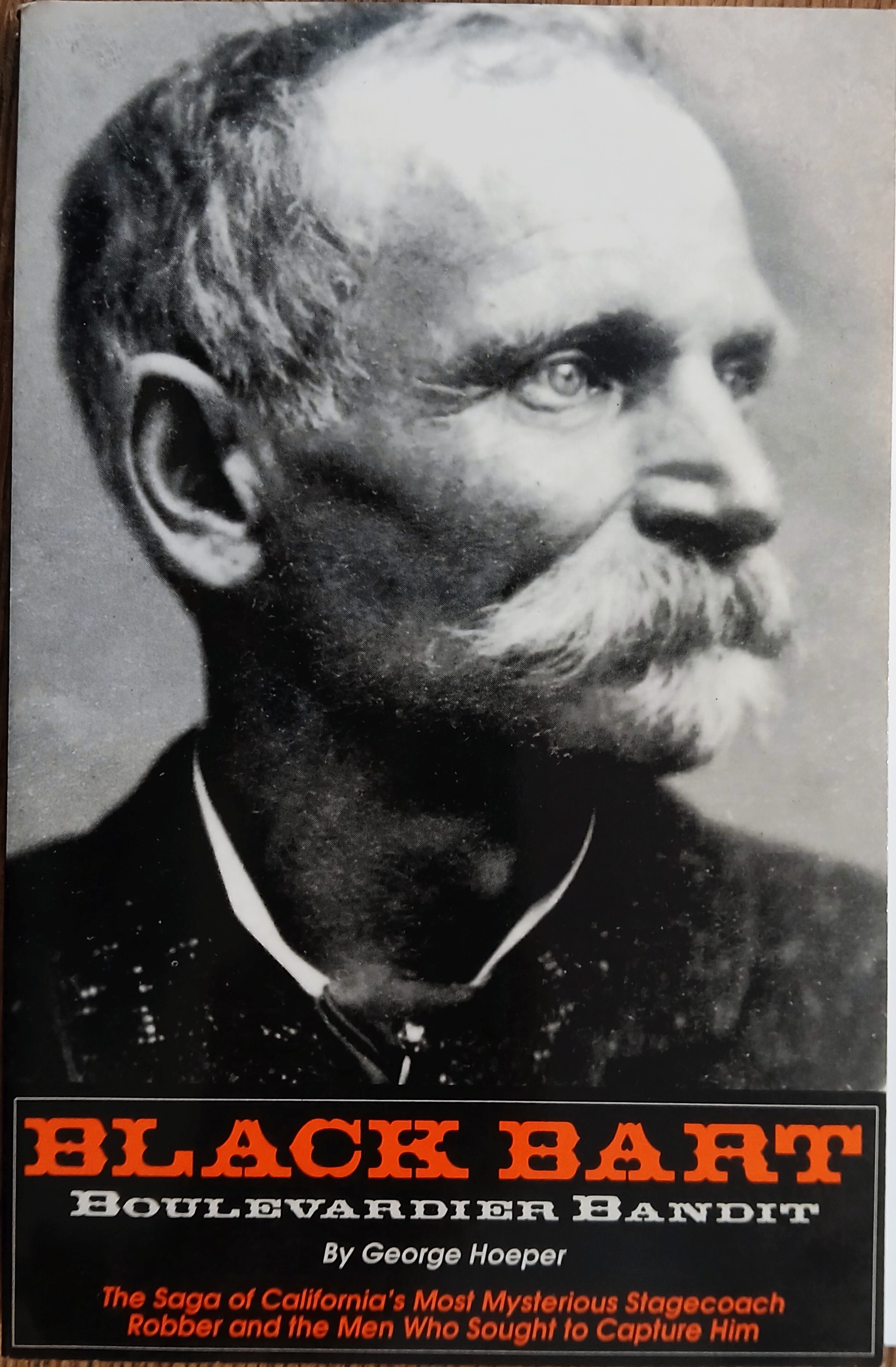Black Bart: Boulevard Bandit