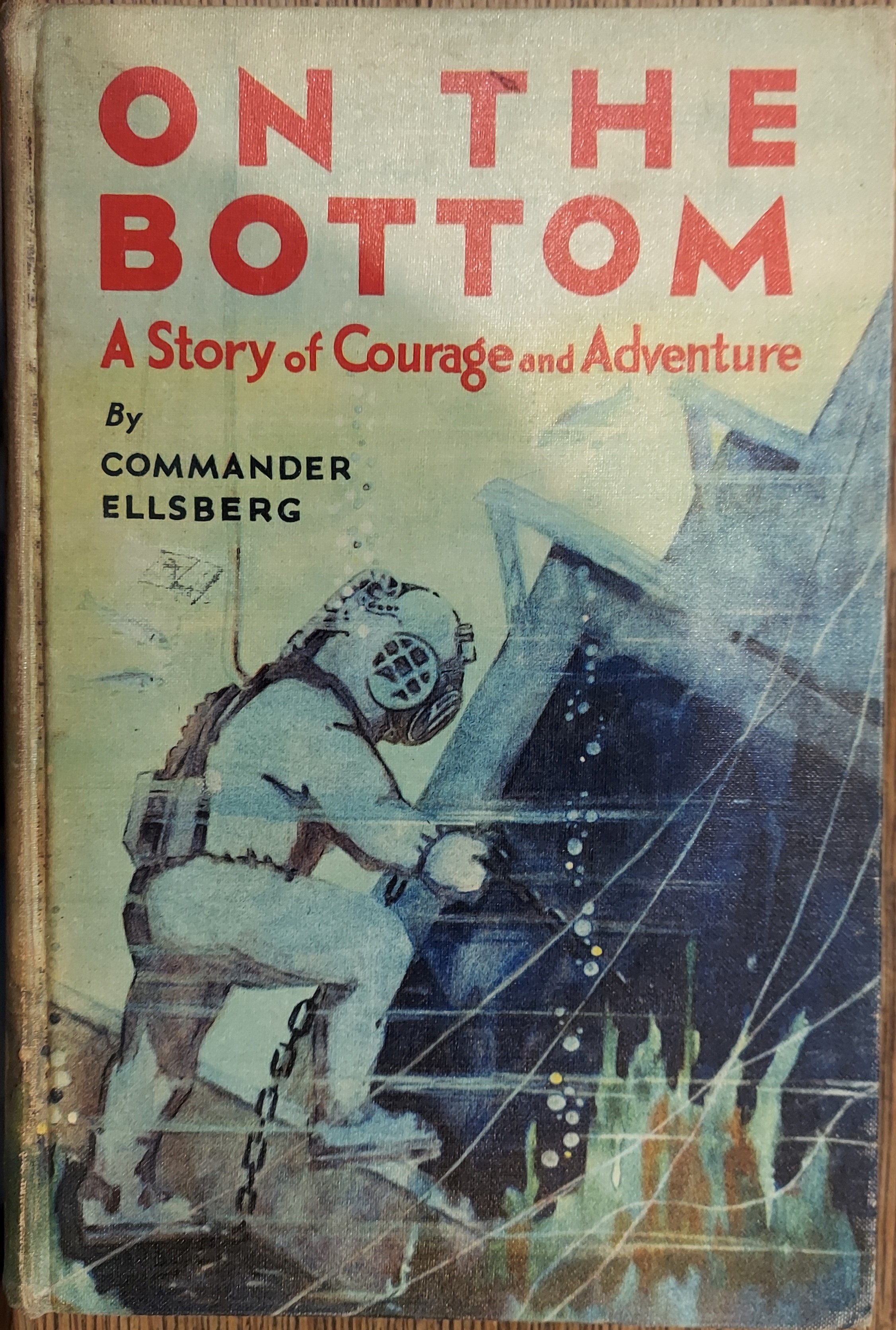 On the Bottom :A Story of Courage and Adventure (Rainbow edition)