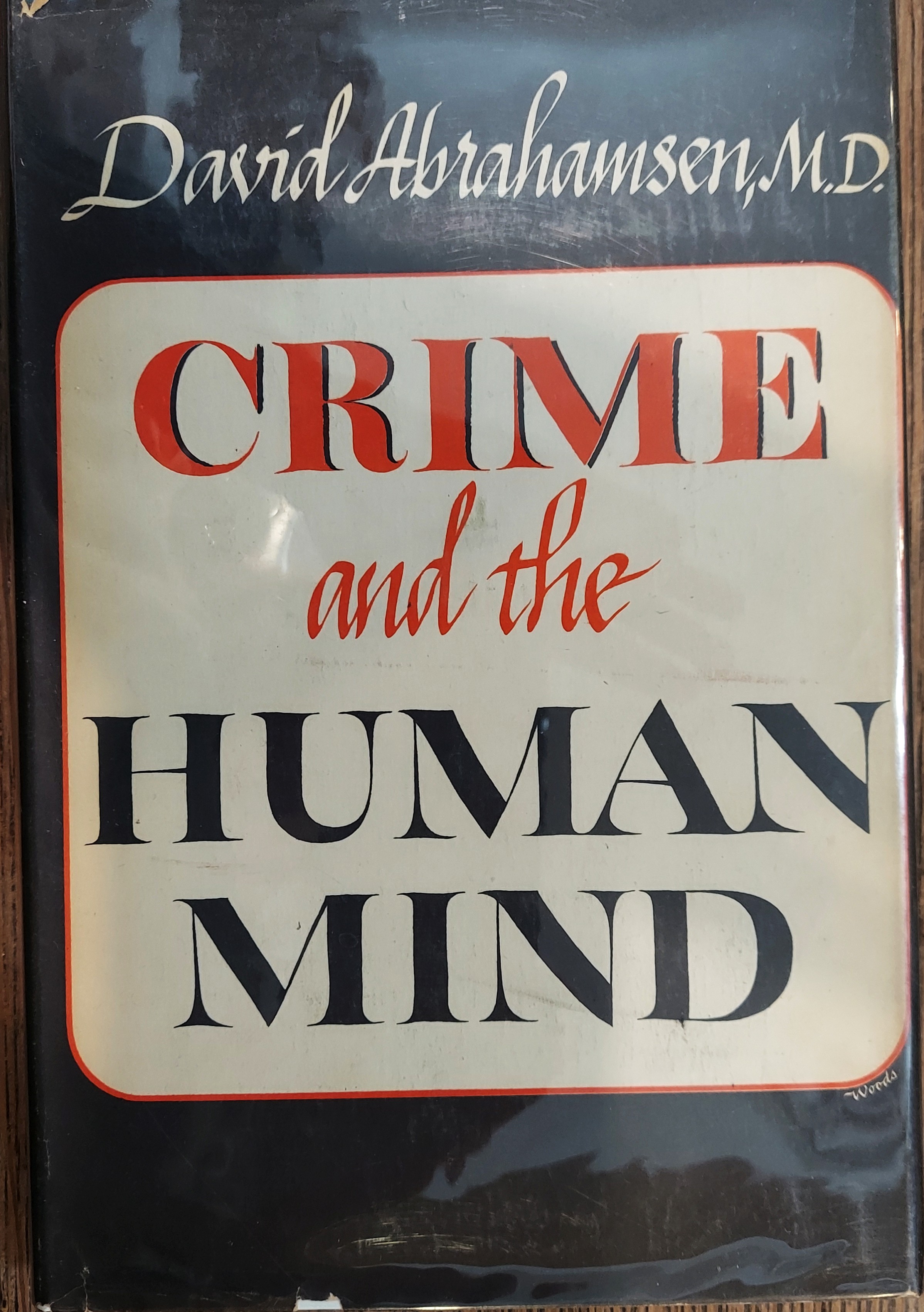 Crime and the Human Mind
