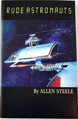 Rude Astronauts: Real and Imagined Stories