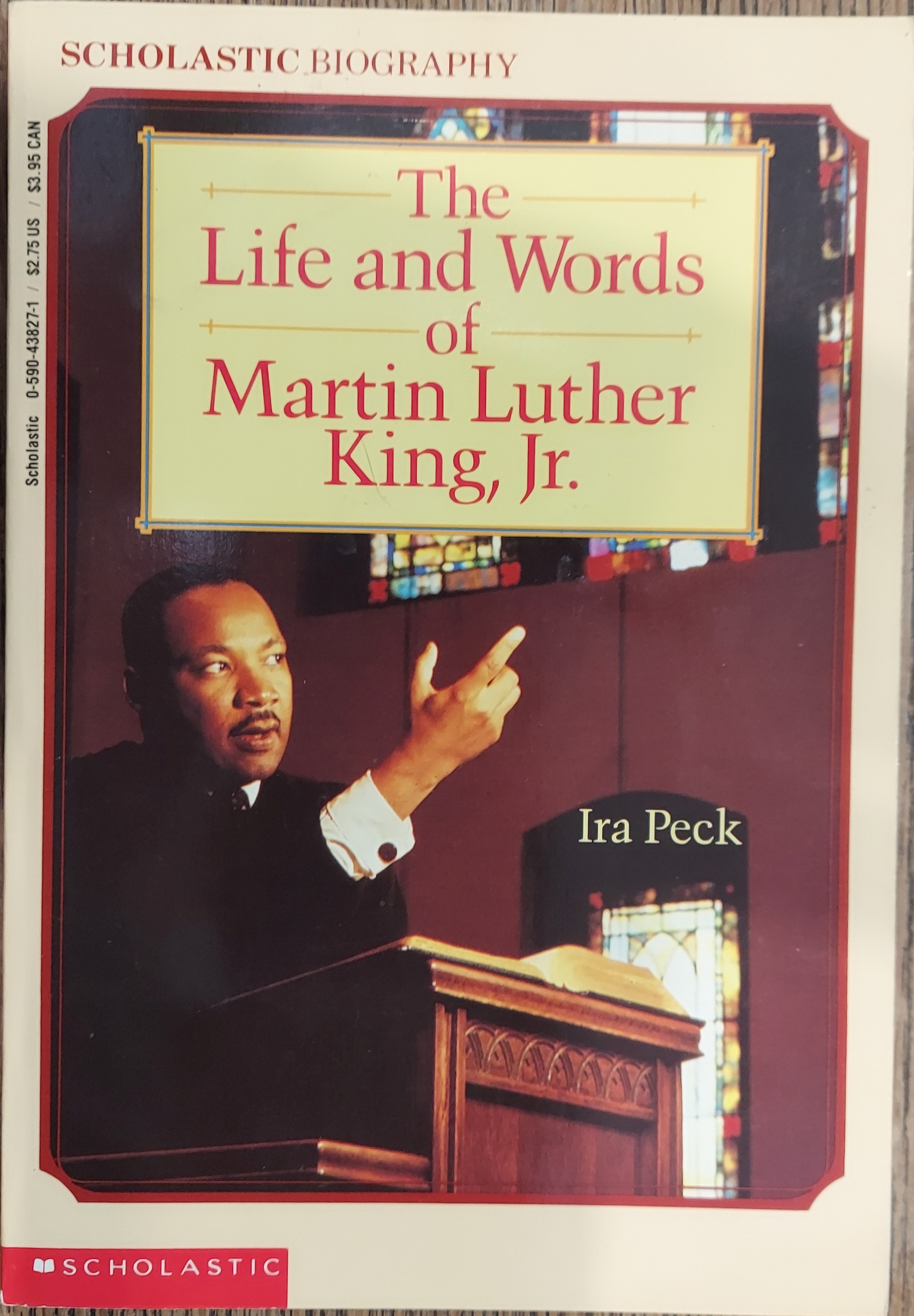 The Life and Words of Martin Luther King, Jr.