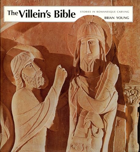 The Villein's Bible : Stories in Romanesque Carving