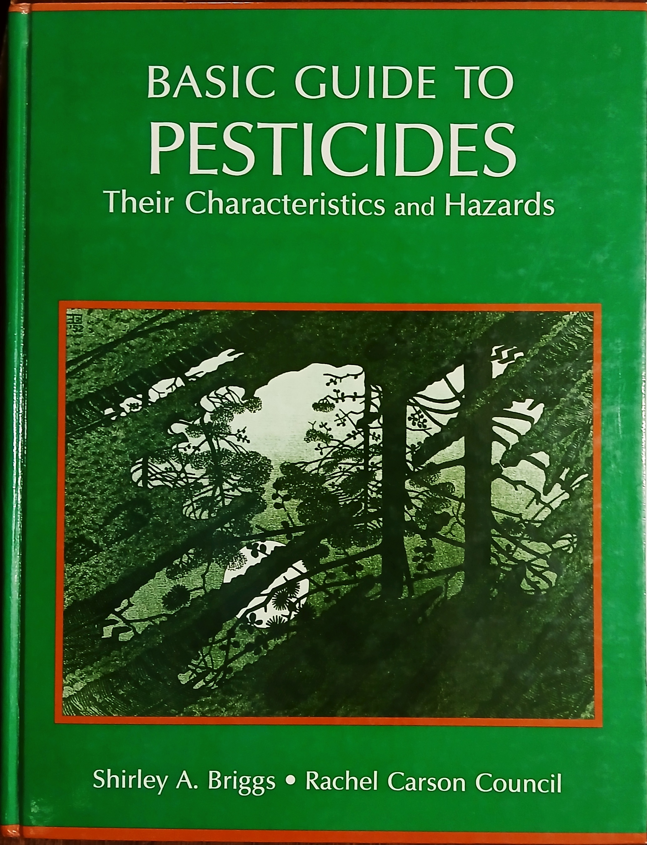 Basic Guide to Pesticides: Their Characteristics and Hazards