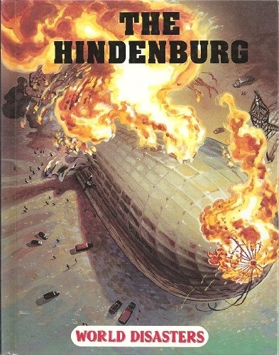 The Hindenburg (World Disasters)