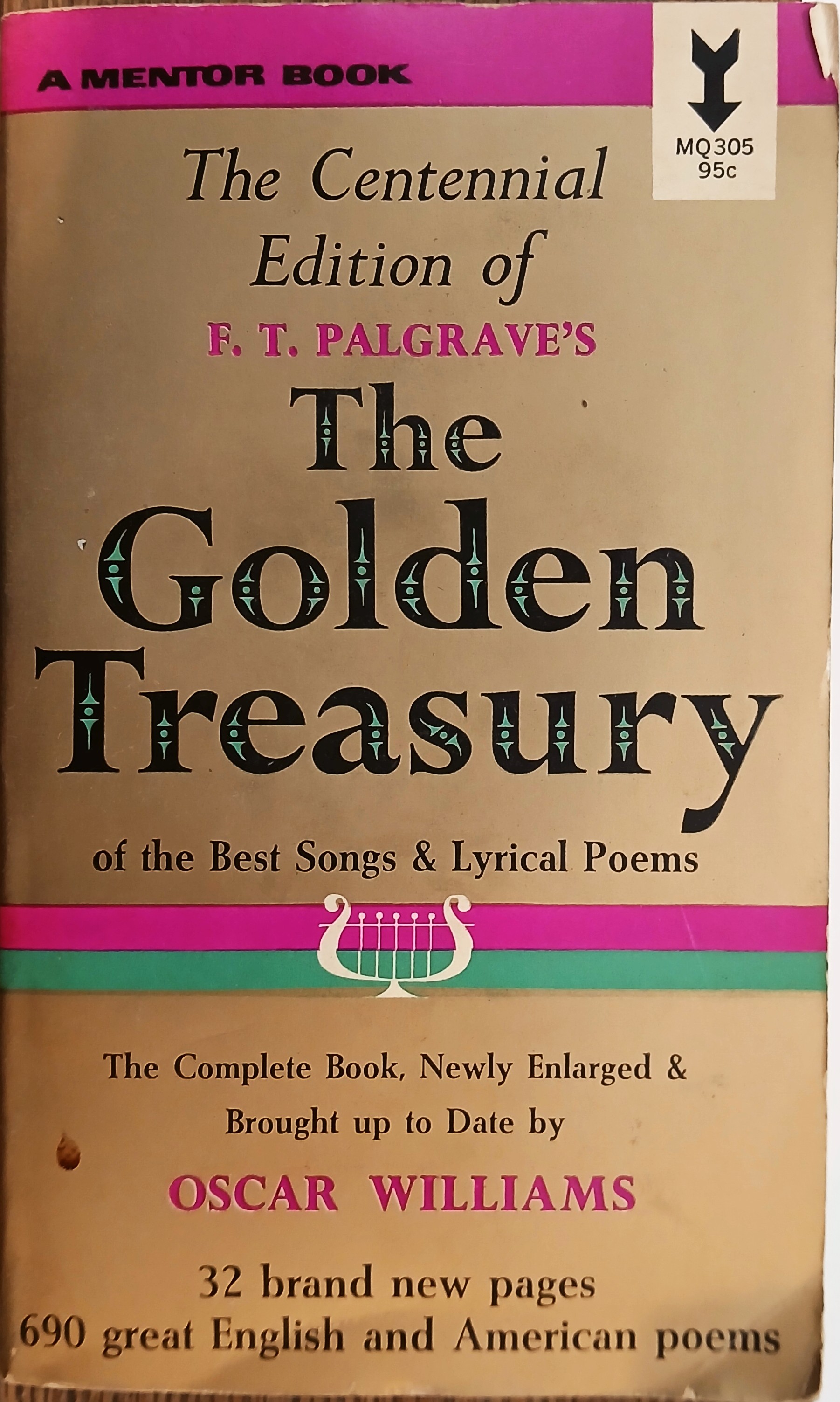 The Golden Treasury of the Best Songs and Lyrical Poems (Centennial Edition)