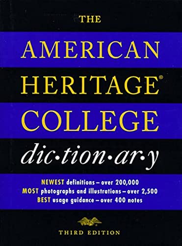 The American Heritage College Dictionary (Third Edition)