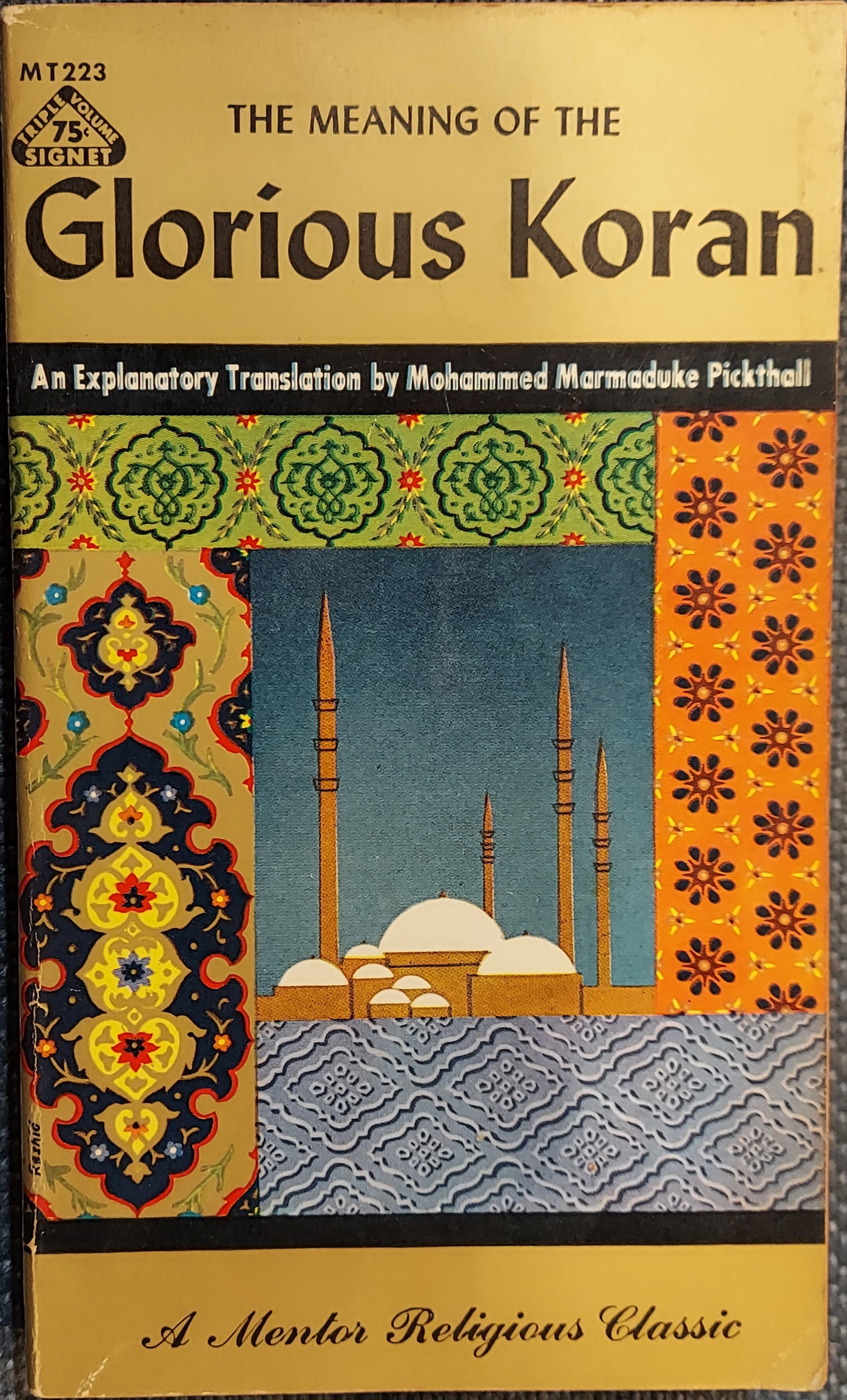 The Meaning of the Glorious Koran