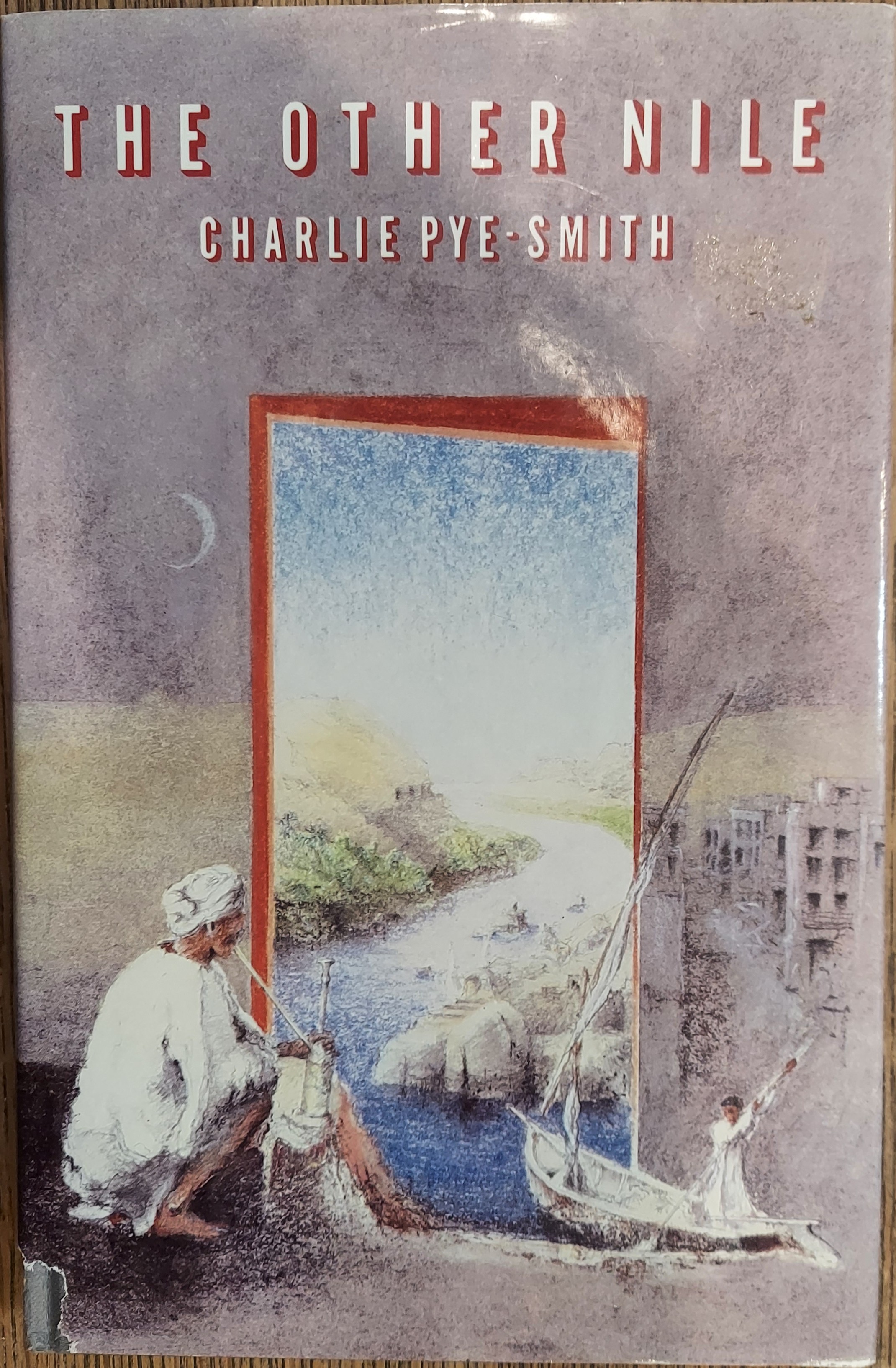The Other Nile: Journeys in Egypt, the Sudan, and Ethiopia
