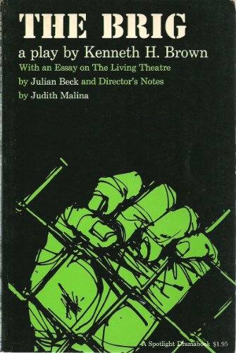 The Brig : A Play