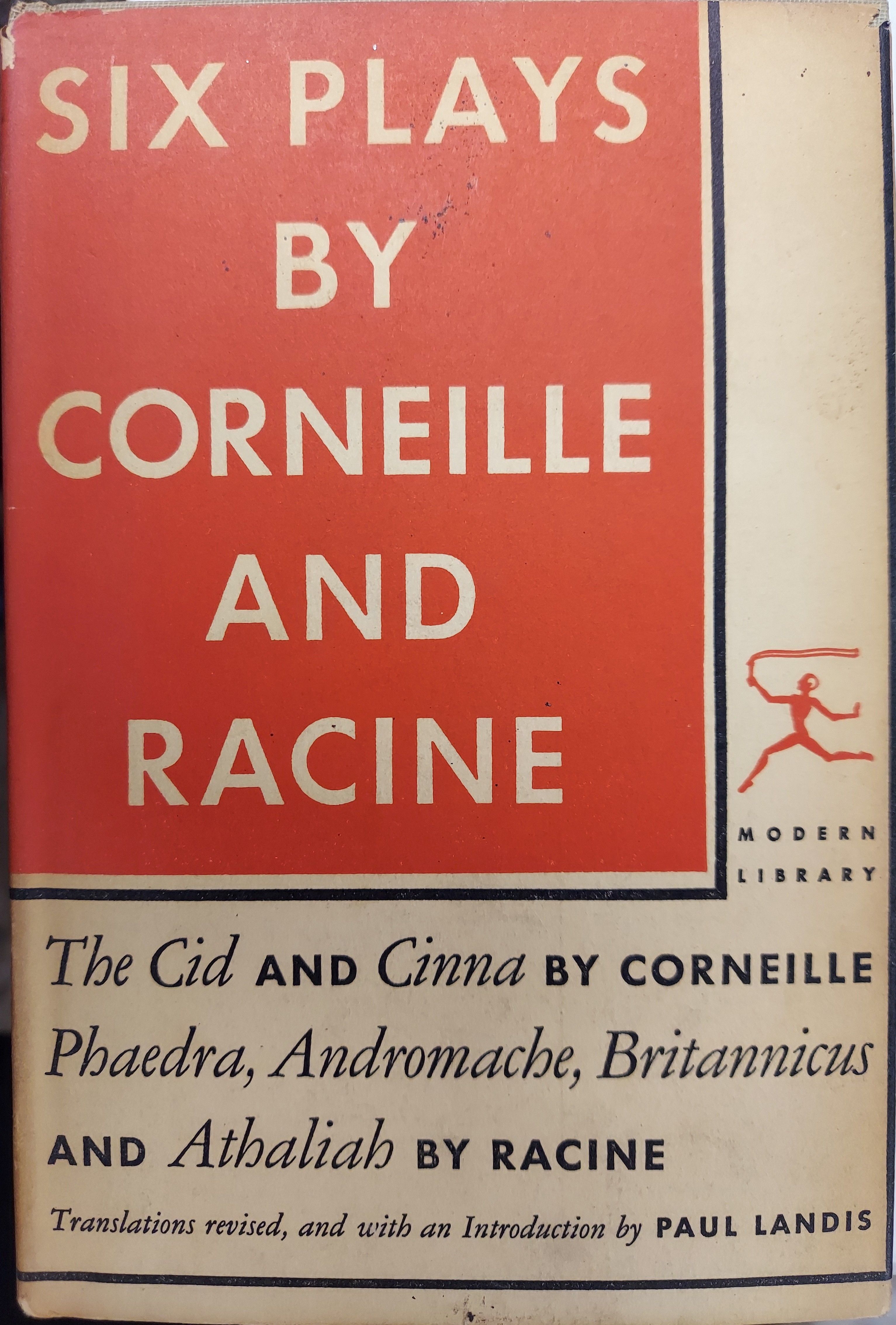 Six Plays By Corneille and Racine