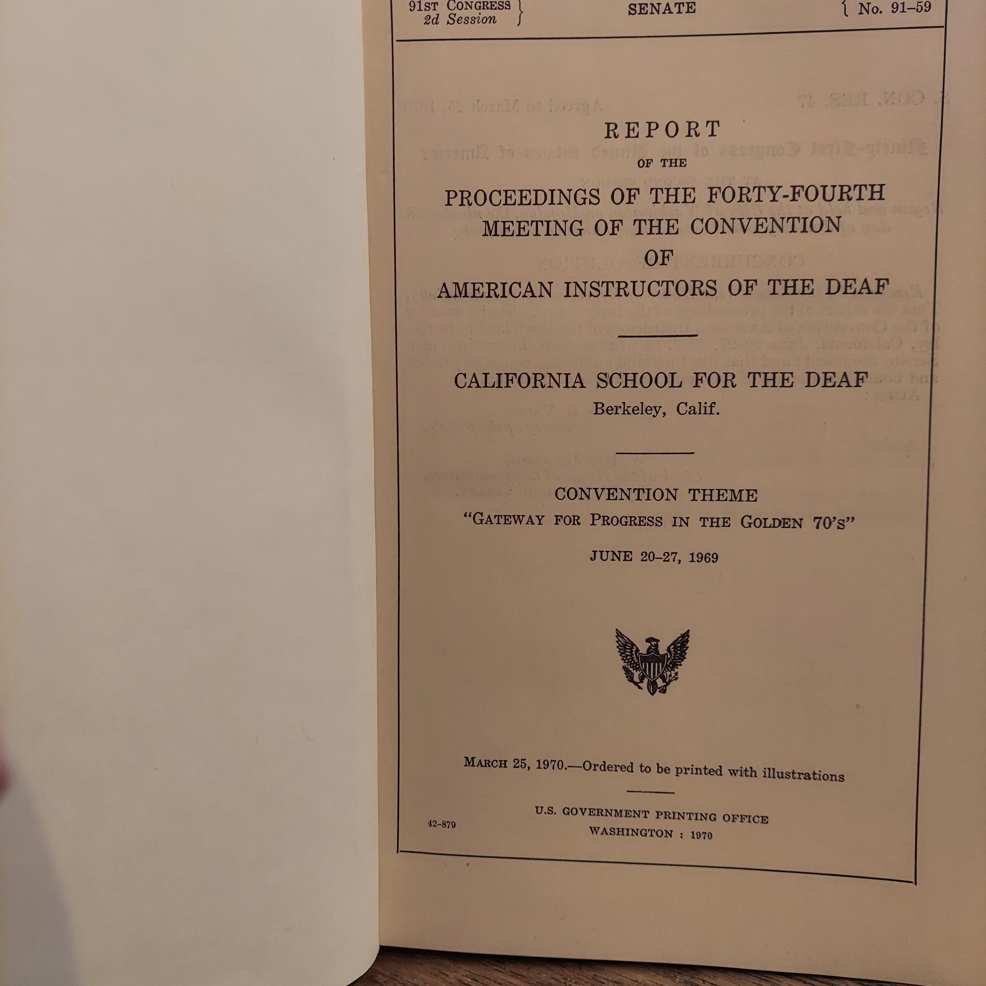 Report of the Proceedings of the Forty-Fourth Meeting of the Convention of American Instructors of the Deaf: California School for the Deaf, Berkeley, CA