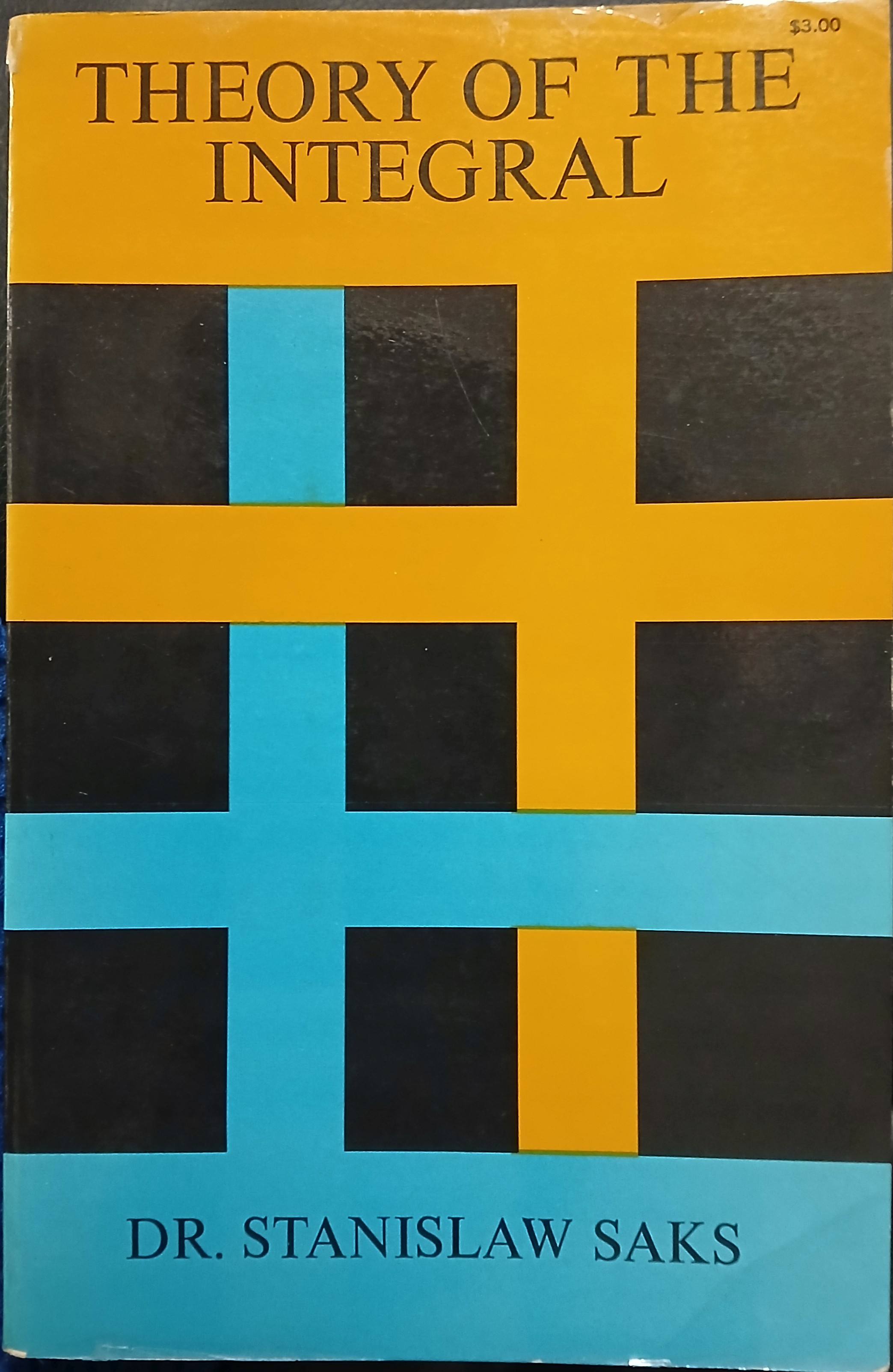 Theory of the Integral (Second Revised Edition)