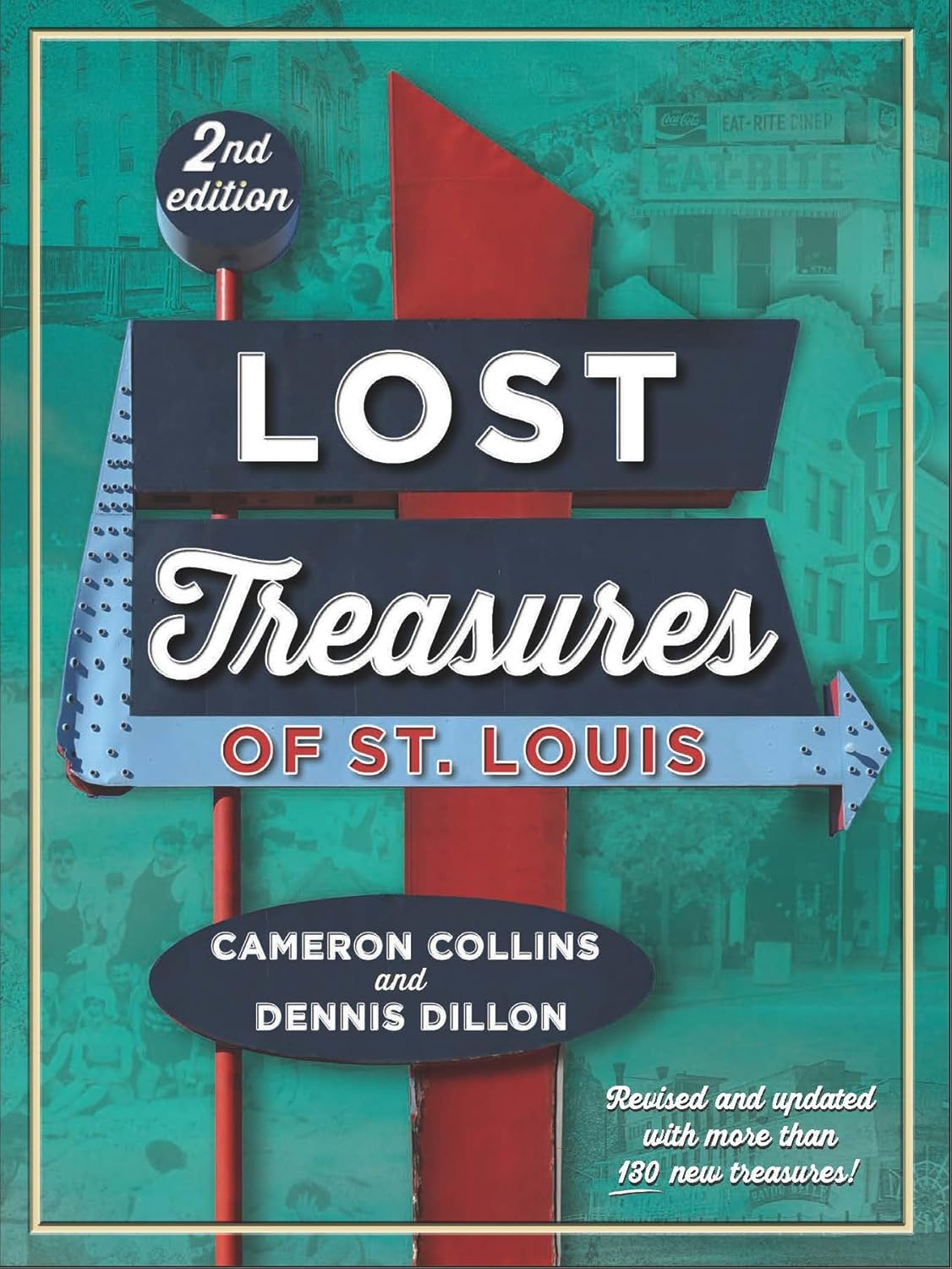 Lost Treasures of St. Louis - 2nd Edition