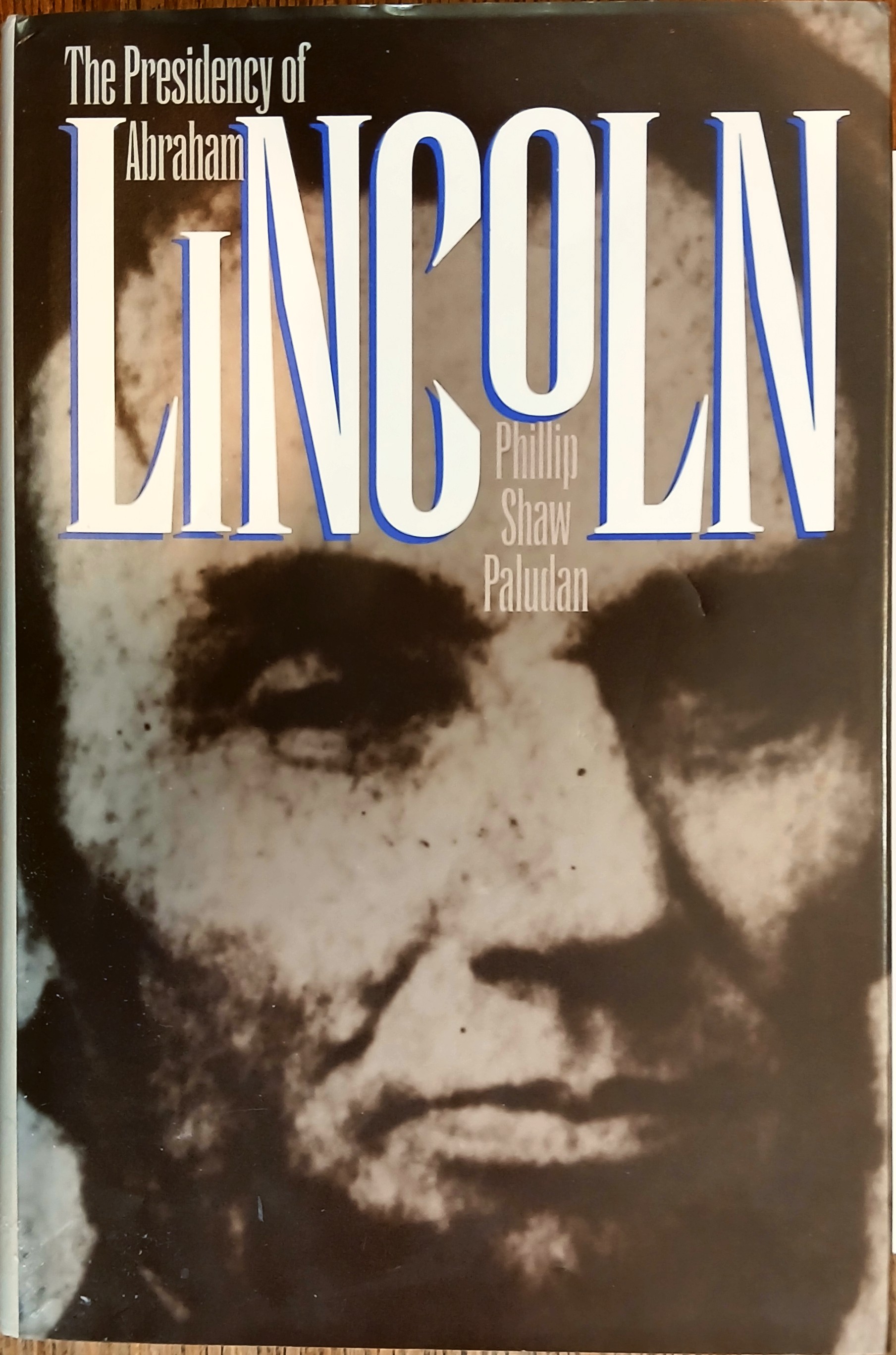 The Presidency of Abraham Lincoln