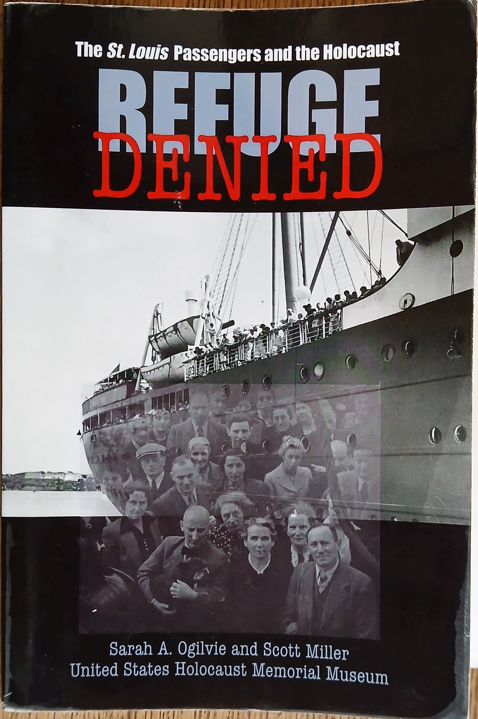 Refuge Denied: The St. Louis Passengers and the Holocaust