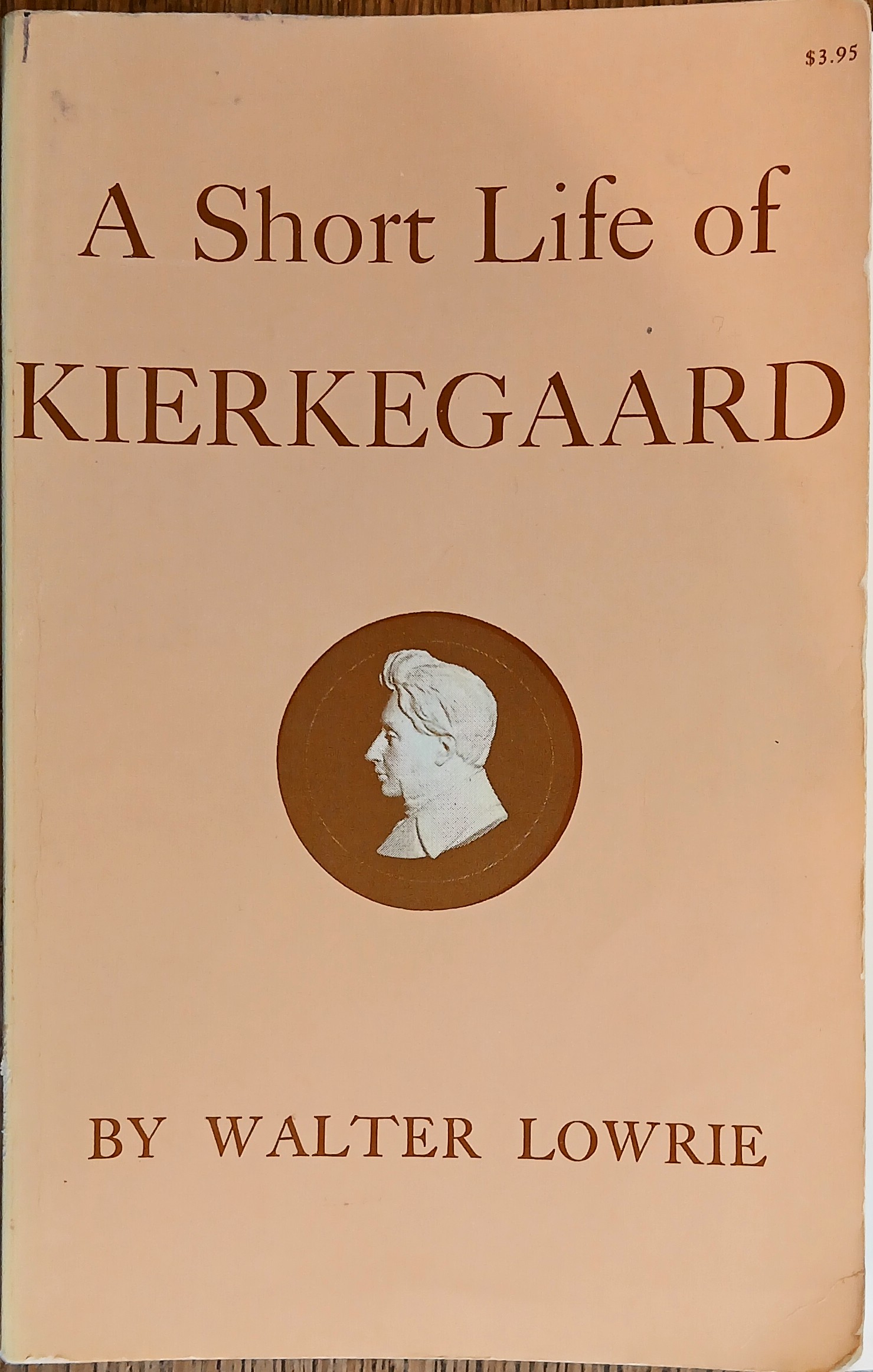 A Short Life of Kierkegaard
